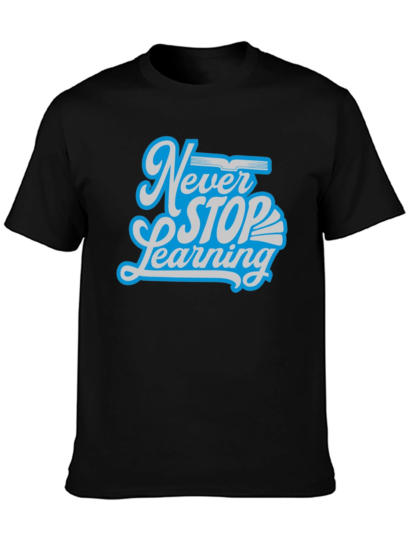 Black Never Stop Learning Graphic T-Shirt view 3
