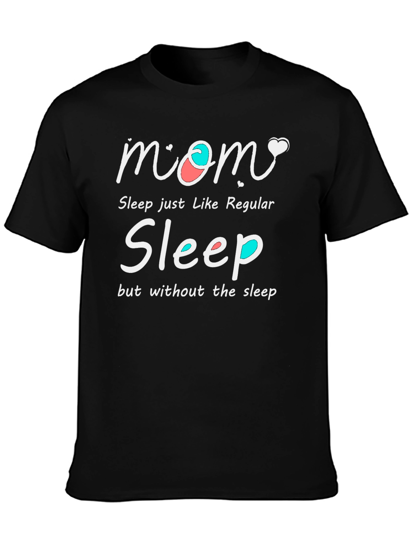Black Mom Sleep Funny Graphic T-Shirt view 3