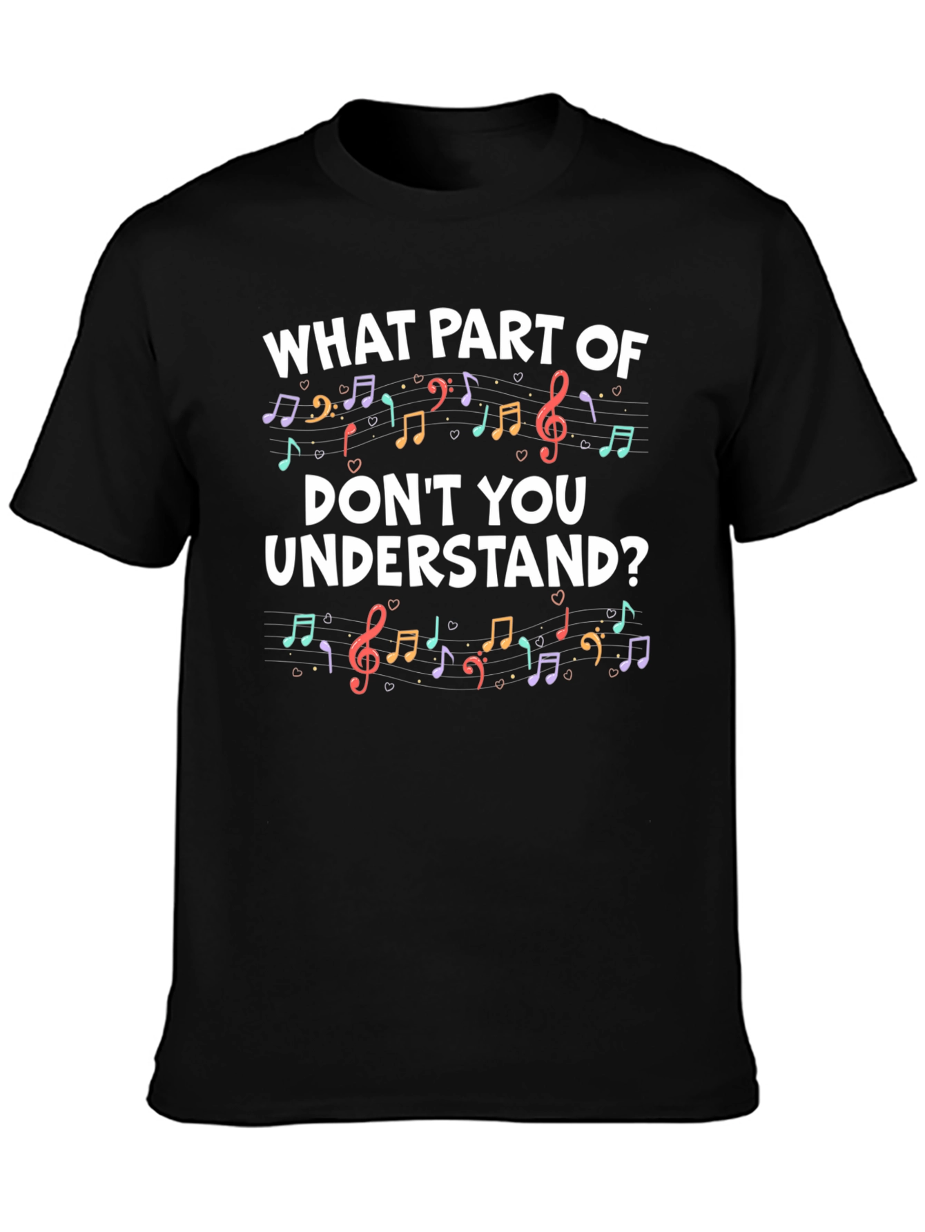 Black Musical Note Pun T-Shirt - 'What Part of' Funny Tee view 3