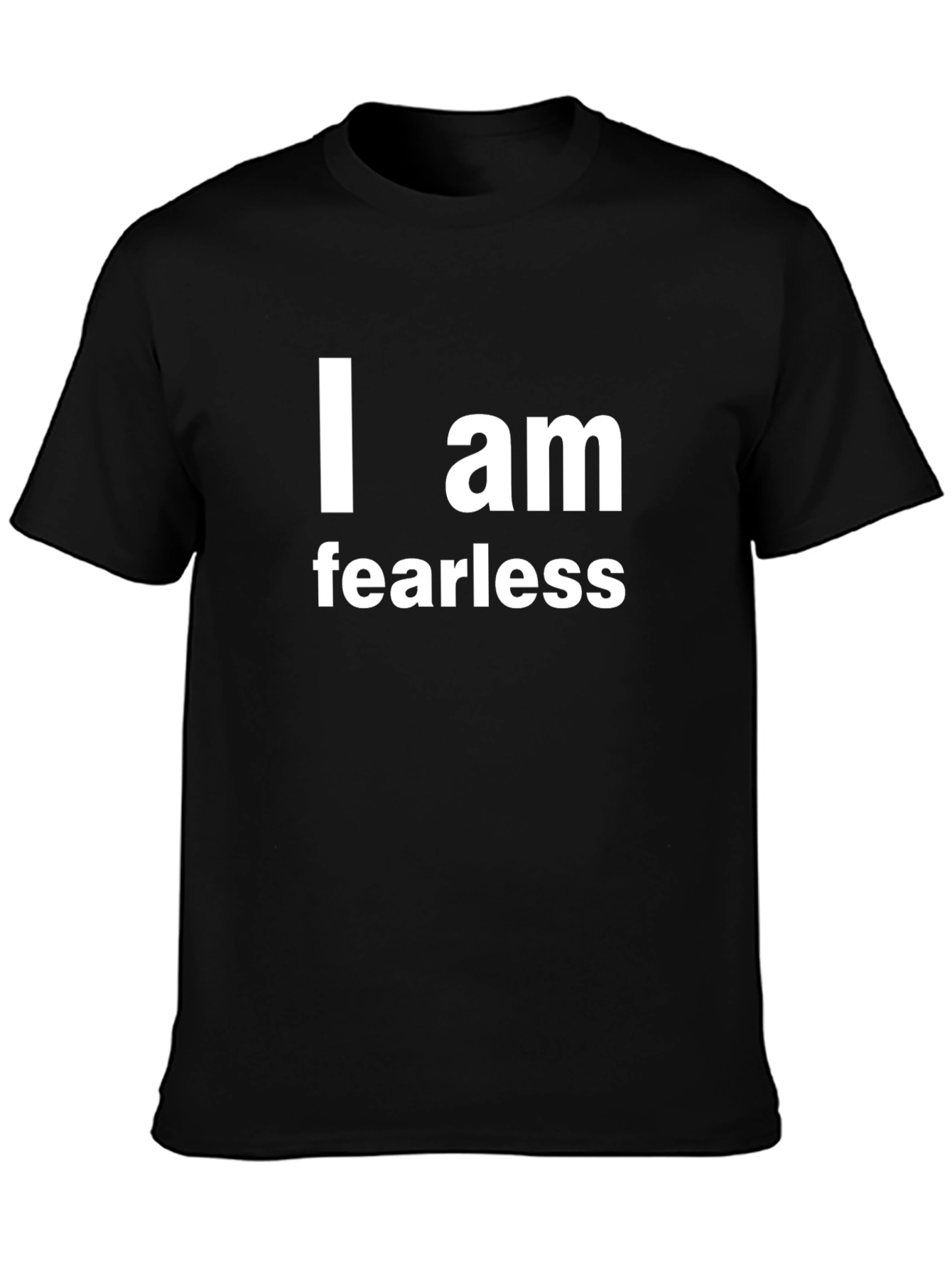 Black I am Fearless Black T-Shirt view 3