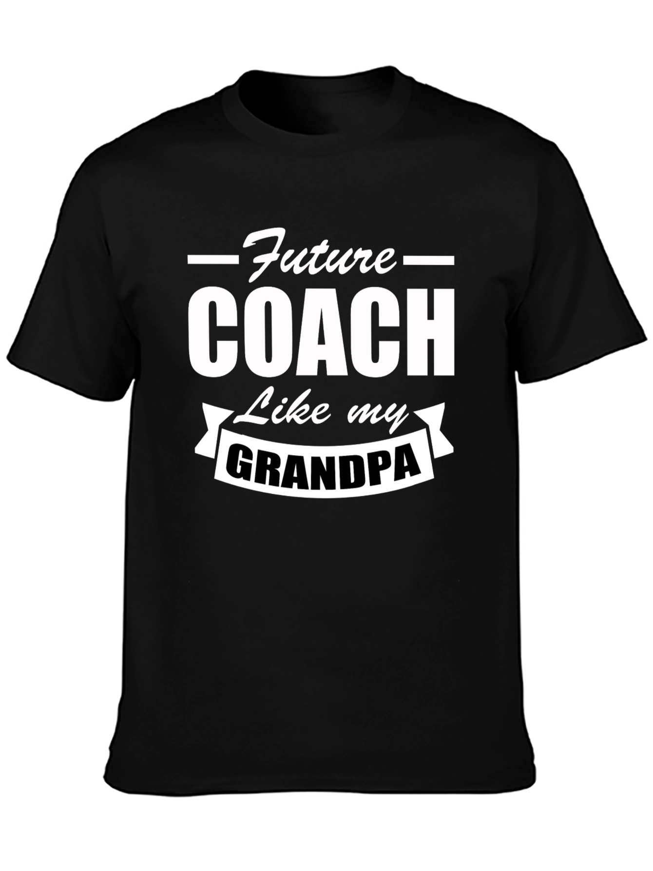 Black Future Coach Like My Grandpa Black T-Shirt view 3