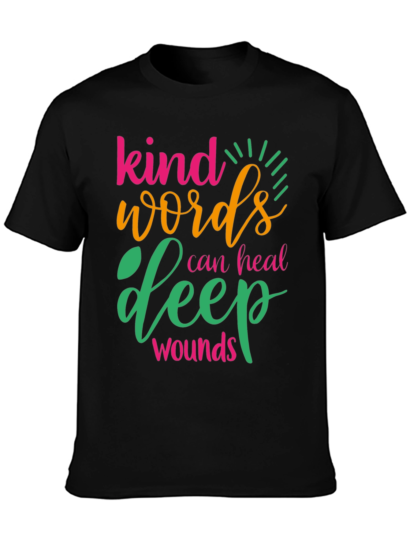 Black Kind Words Can Heal Deep Wounds Graphic Tee view 3