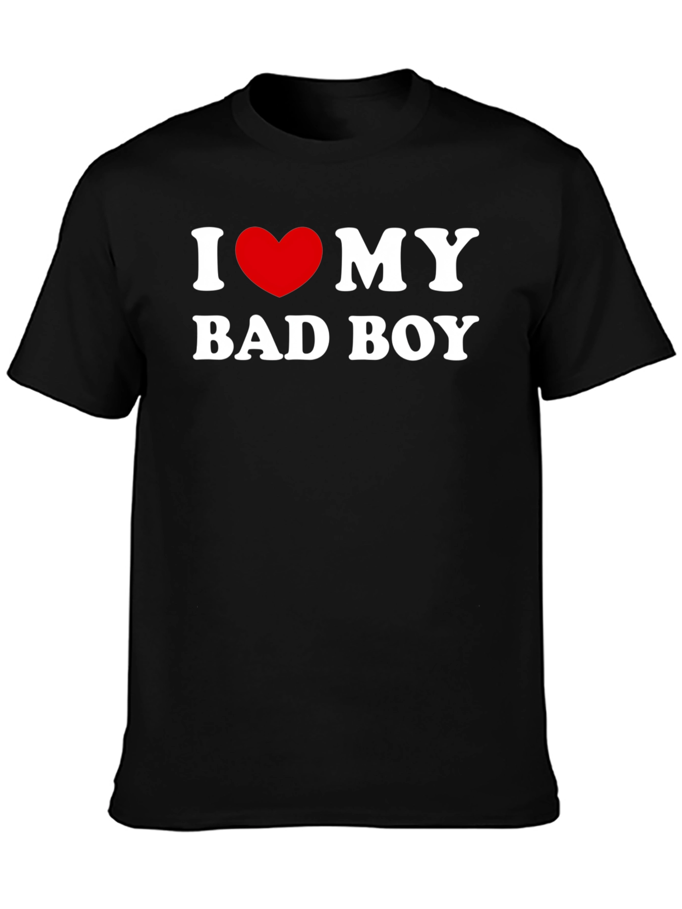 Black I Love My Bad Boy T-Shirt - Black Graphic Tee view 3