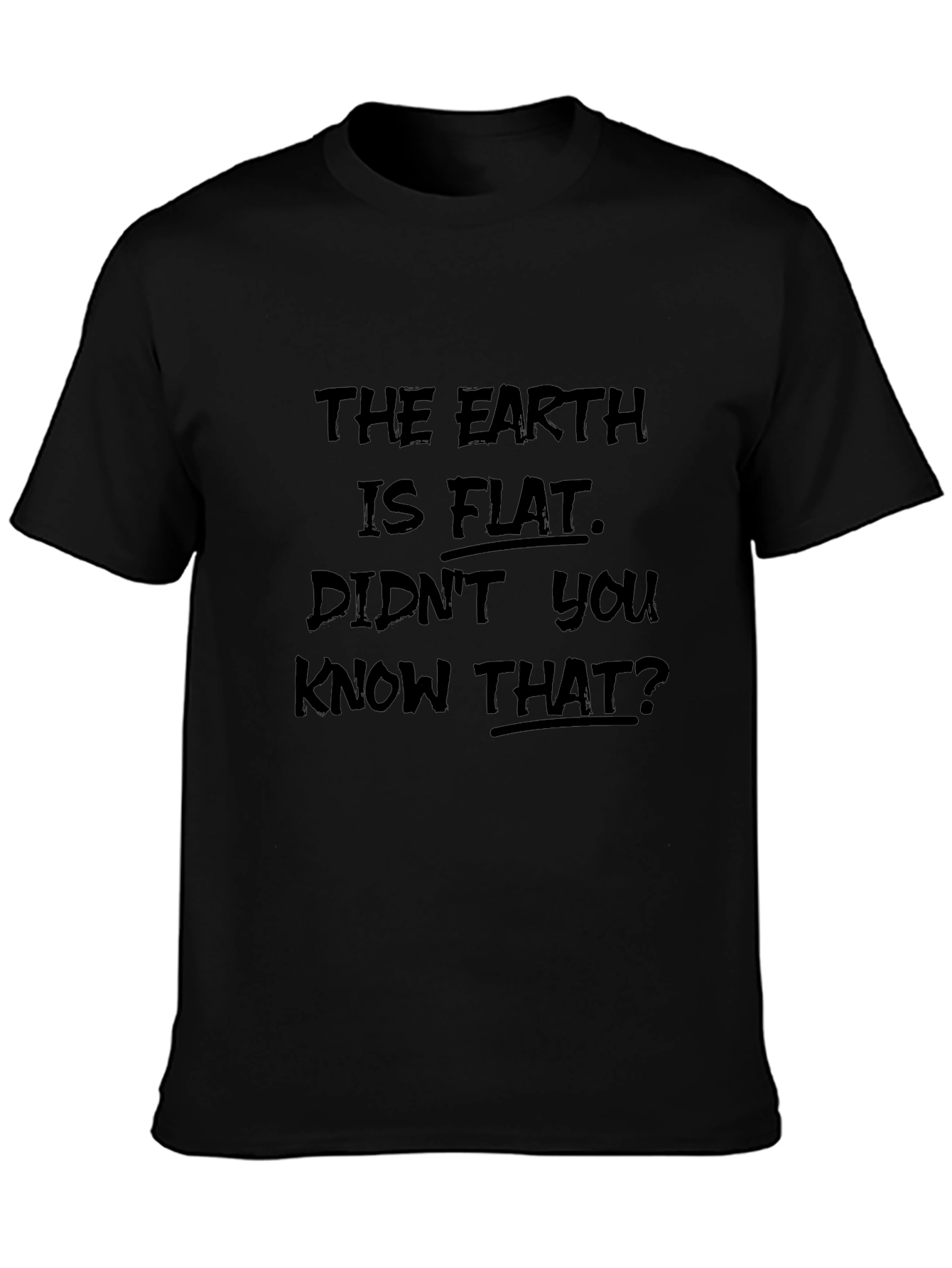 Black Earth is Flat Graphic Tee view 3