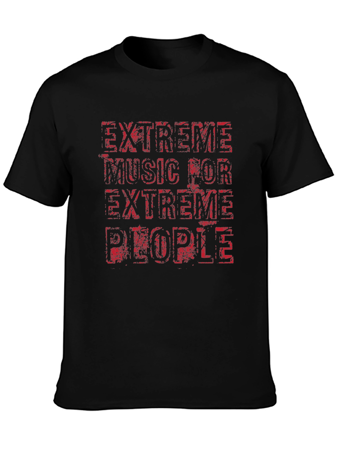 Black Extreme Music for Extreme People Black T-Shirt view 3