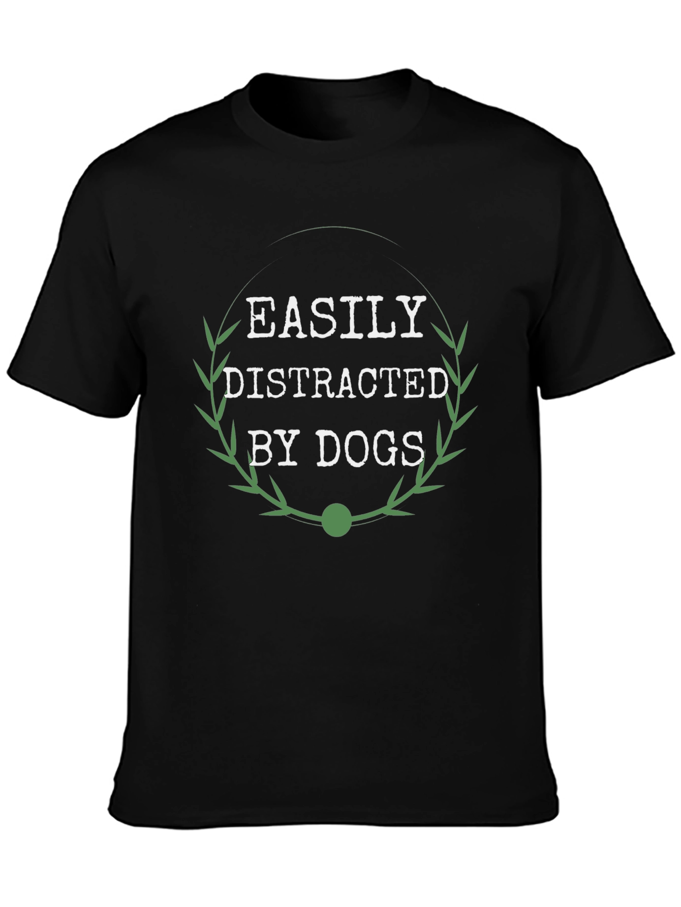 Black Easily Distracted By Dogs T-Shirt - Unisex view 3