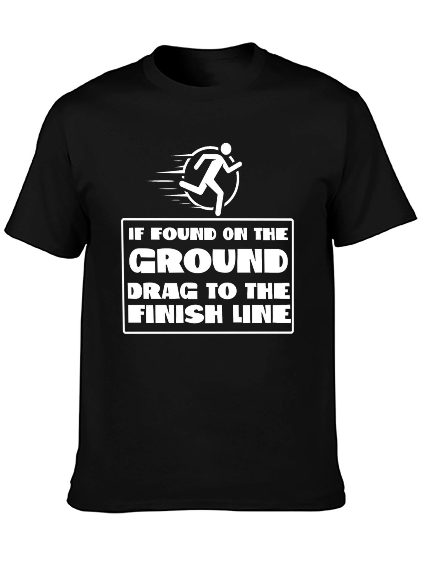 Black Funny Running T-Shirt: If Found on the Ground view 3