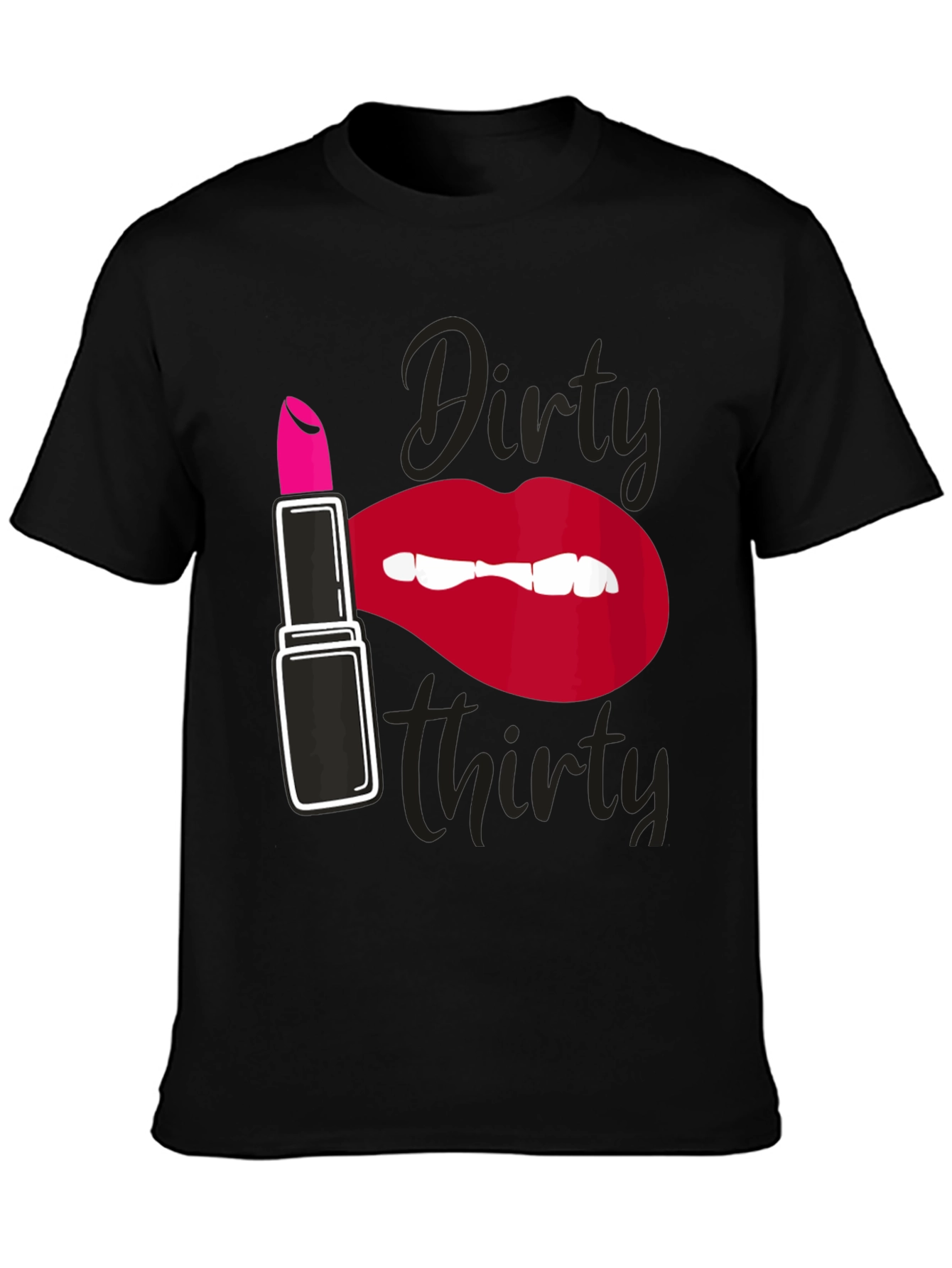 Dirty Thirty Lipstick Graphic T-Shirt - 3