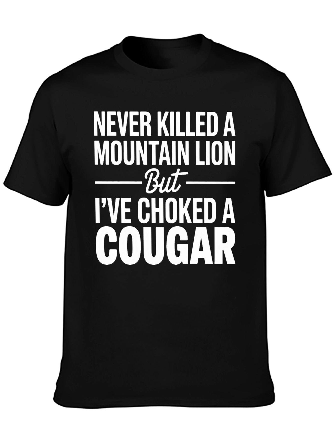Black Funny Mountain Lion Cougar Choked T-Shirt view 3