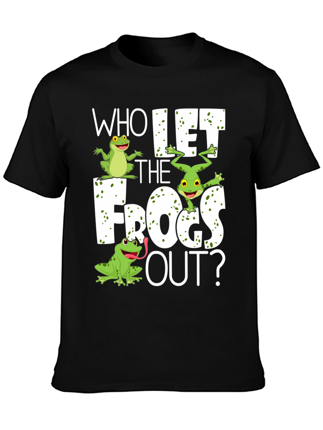 Black Who Let the Frogs Out? T-Shirt view 3