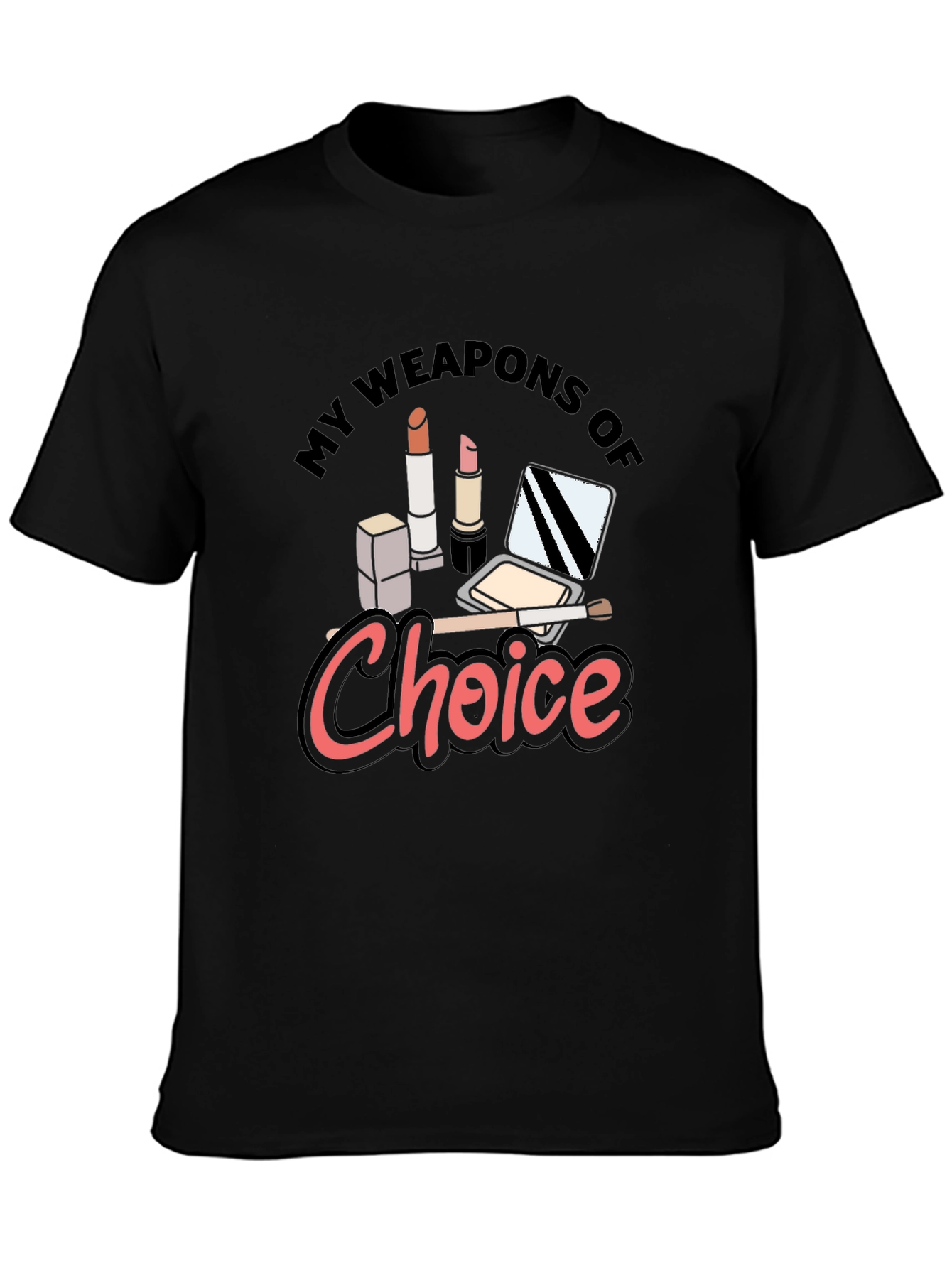 Black My Weapons of Choice Makeup T-Shirt view 3