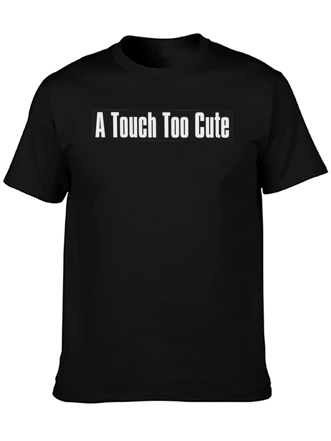 Black A Touch Too Cute Graphic Tee - Soft Cotton Blend view 3