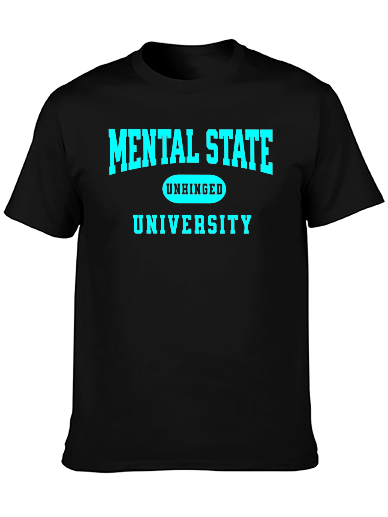 Black Mental State Unhinged University Graphic Tee view 3
