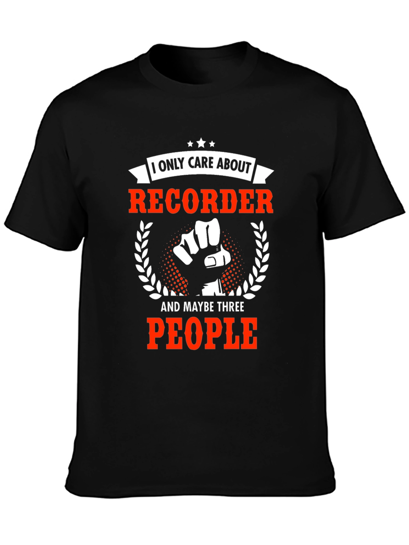 Black I Only Care About Recorder T-Shirt view 3