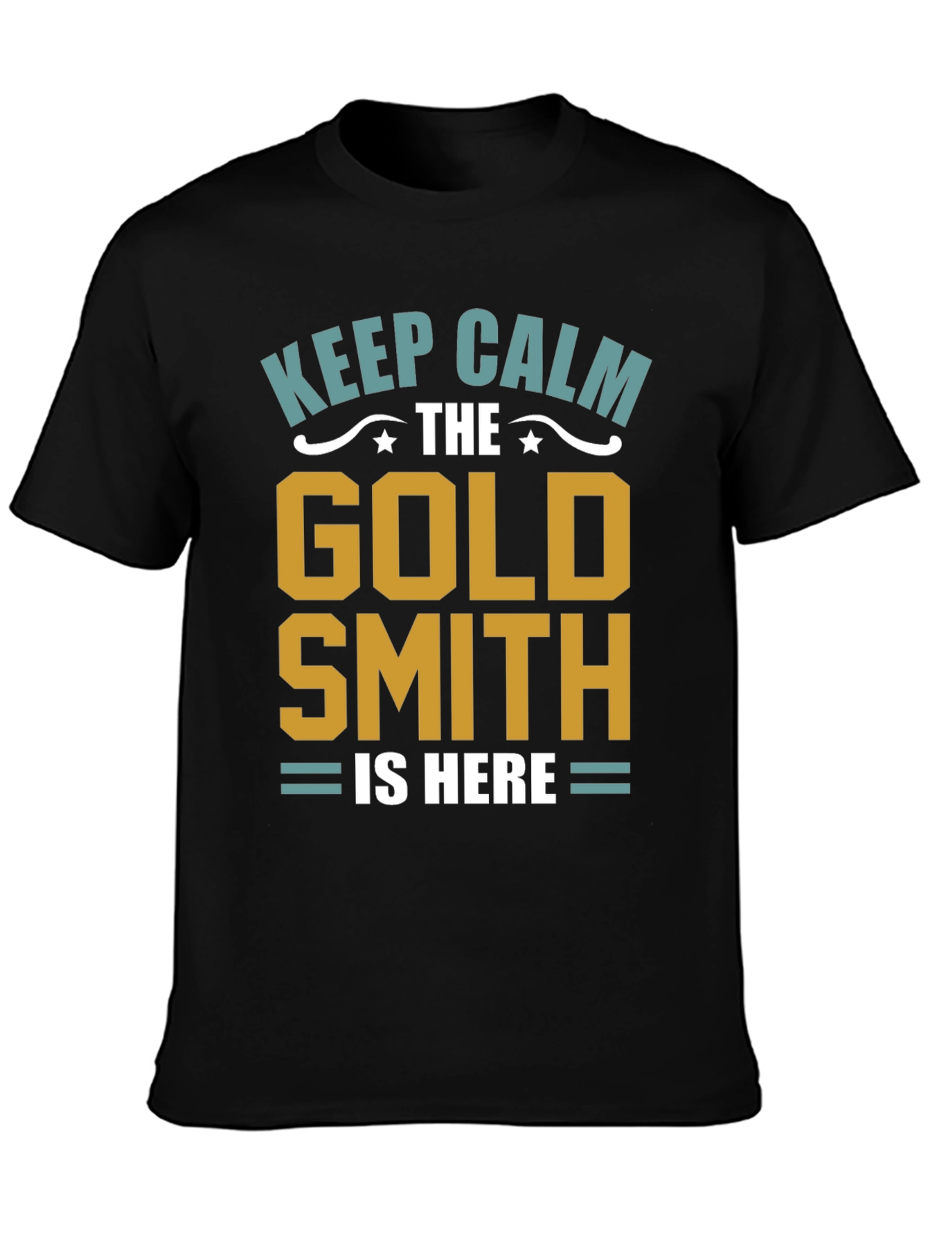 Black Keep Calm Goldsmith T-Shirt - Artisan Gift view 3
