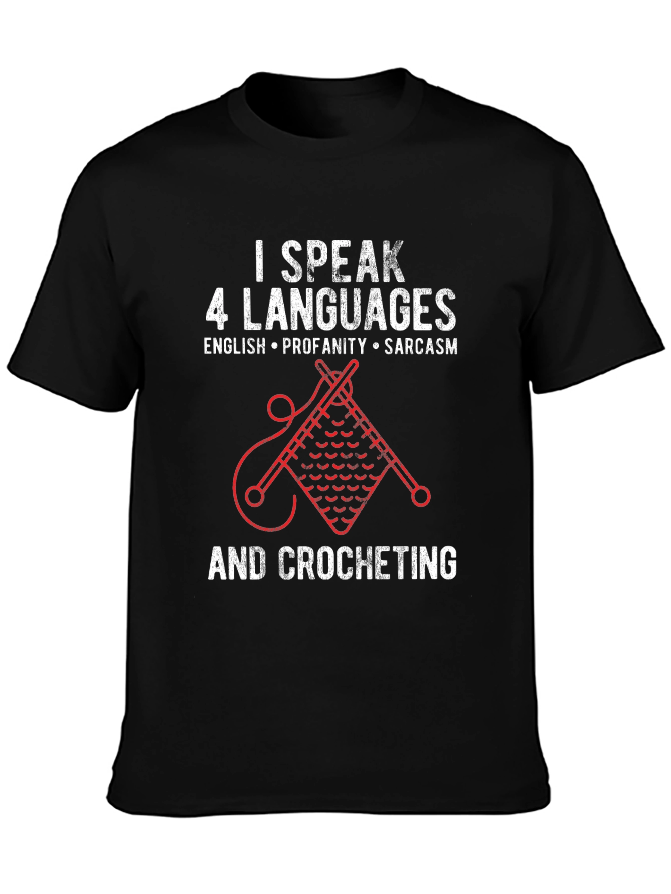 I Speak 4 Languages Crochet T-Shirt - 3