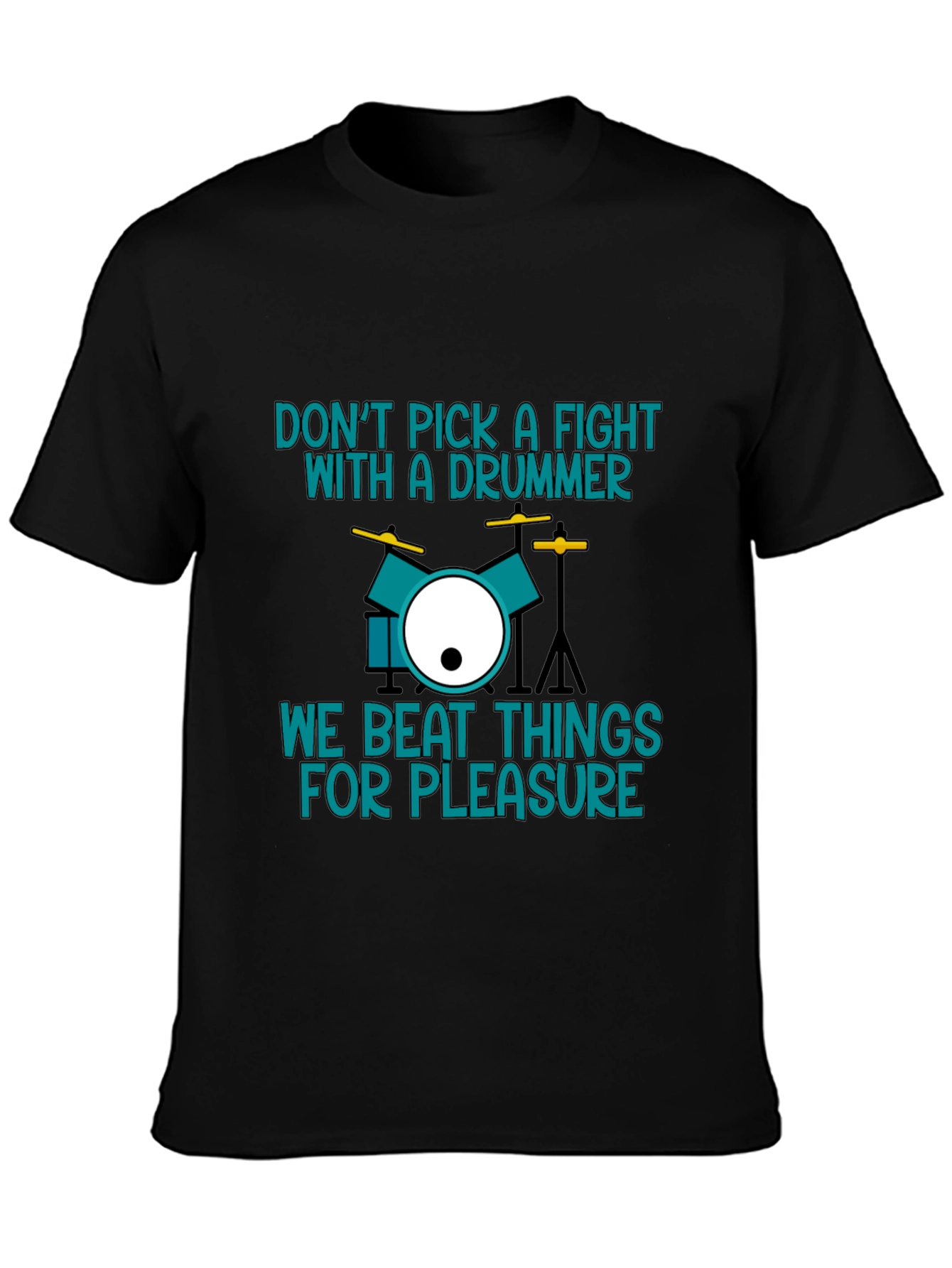 Black Drummer T-Shirt: Don't Pick a Fight! view 3