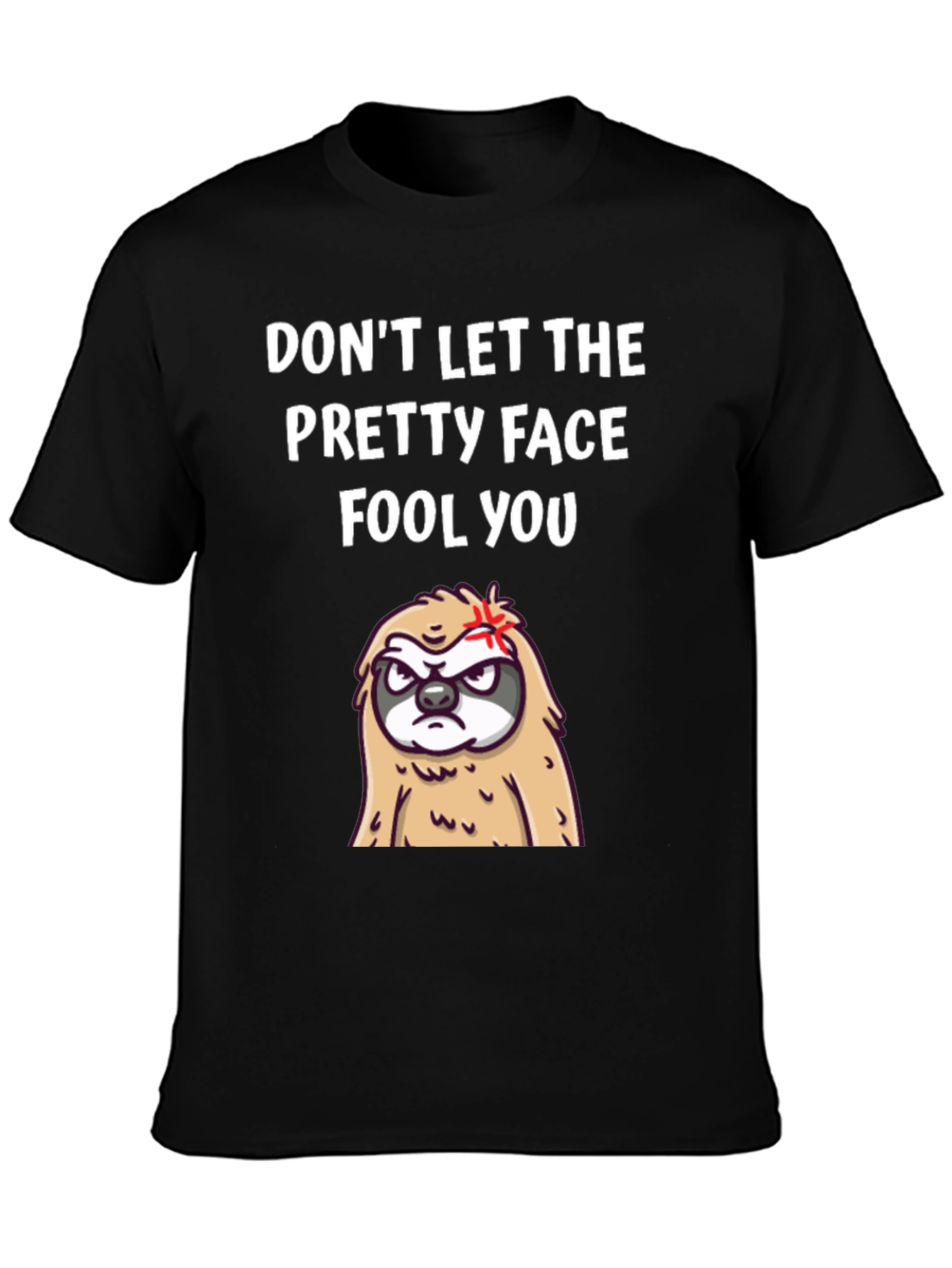 Black Funny Sloth T-Shirt - Don't Let The Pretty Face Fool You! view 3