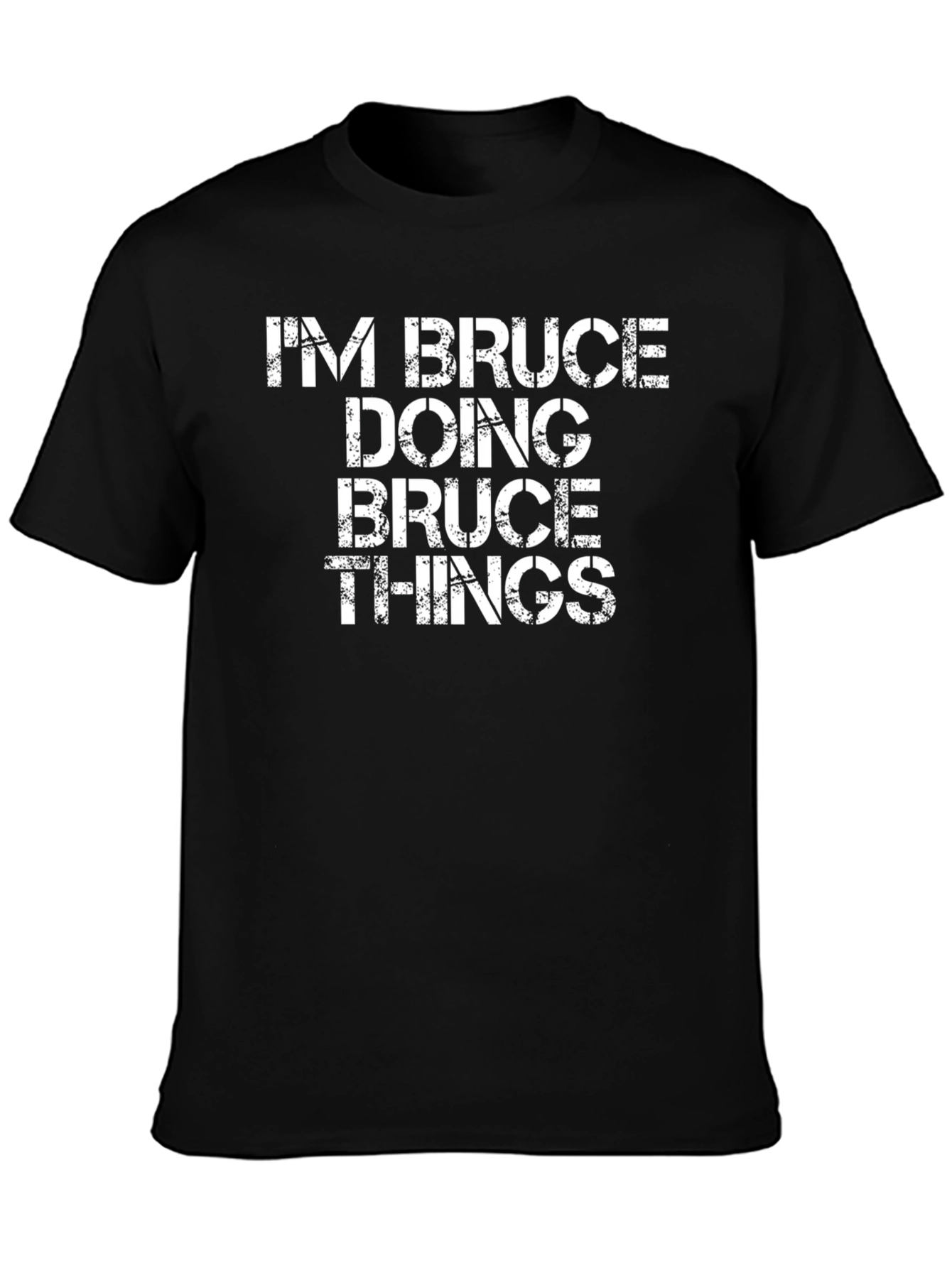 Black I'm Bruce Doing Bruce Things - Men's Graphic Tee view 3