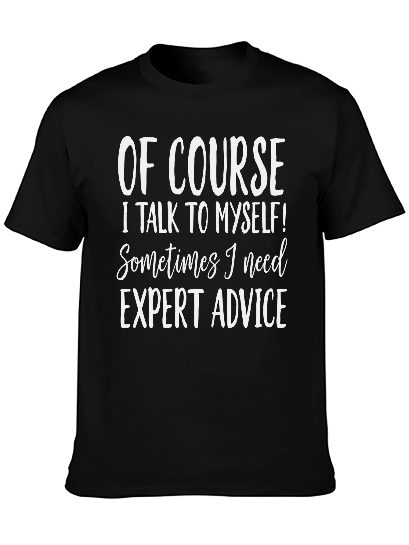 Black Funny "Expert Advice" Graphic T-Shirt view 3