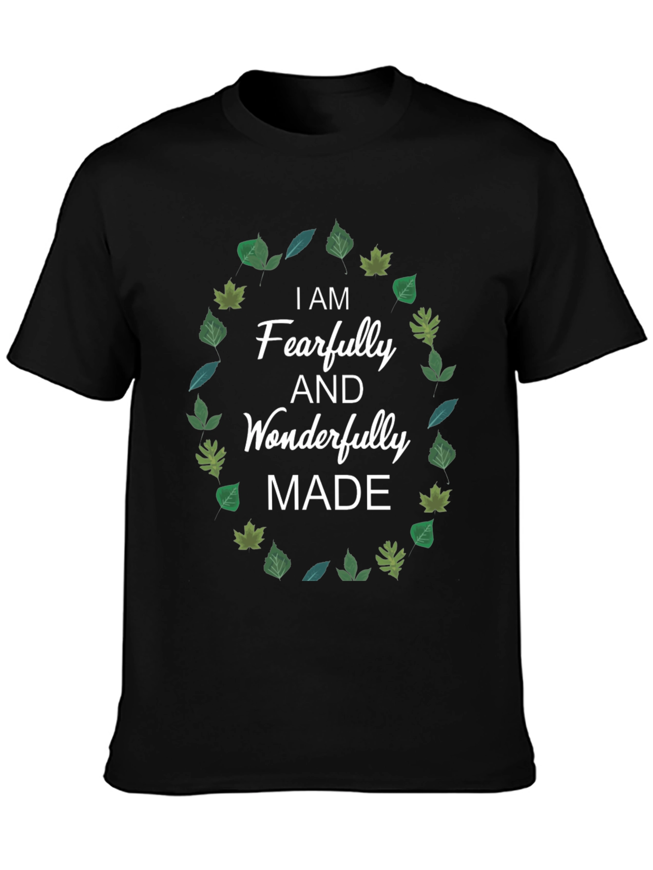 Black Fearfully and Wonderfully Made T-Shirt view 3