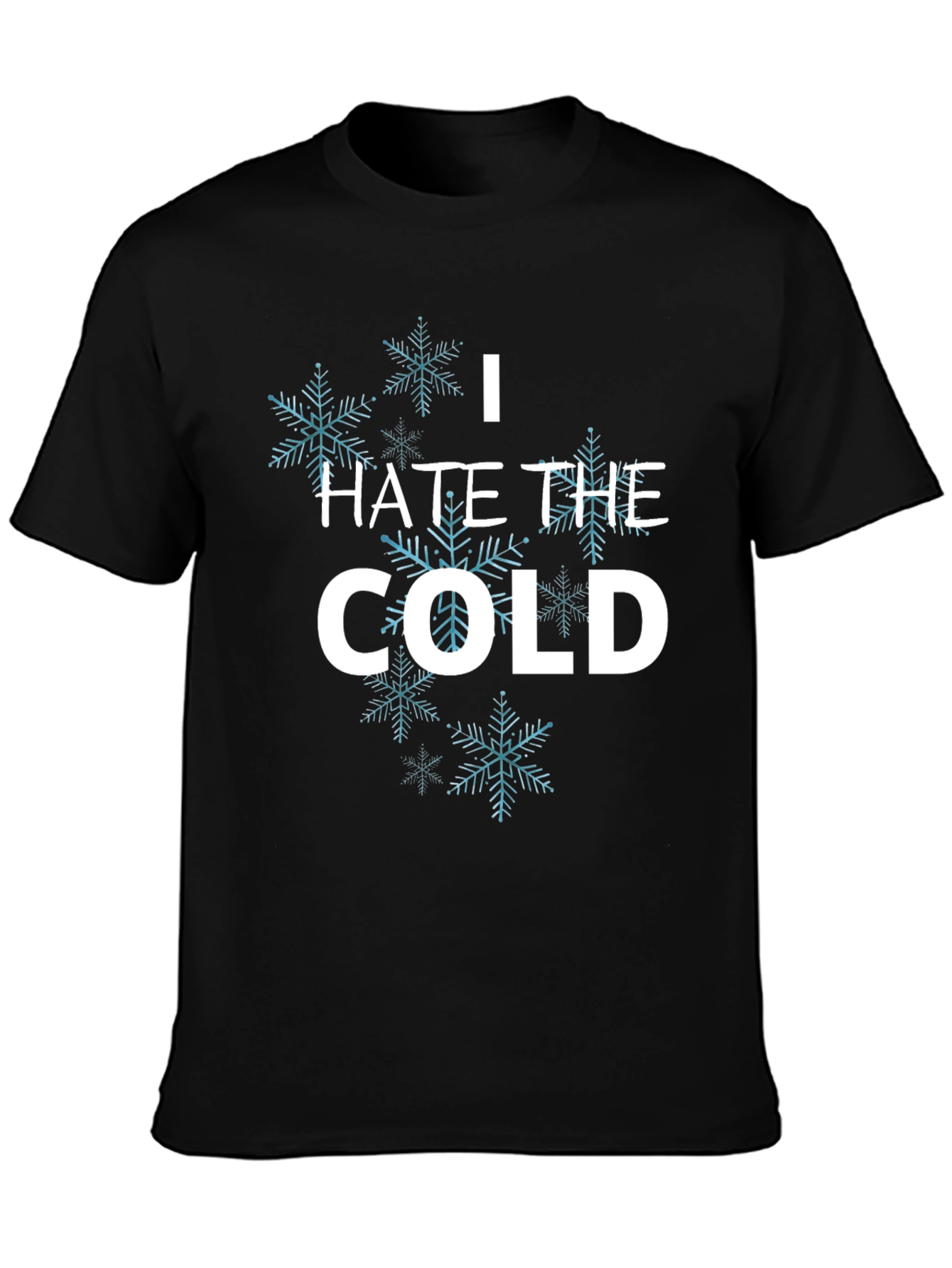 Black I Hate the Cold Snowflake T-Shirt - Unisex Black Tee view 3