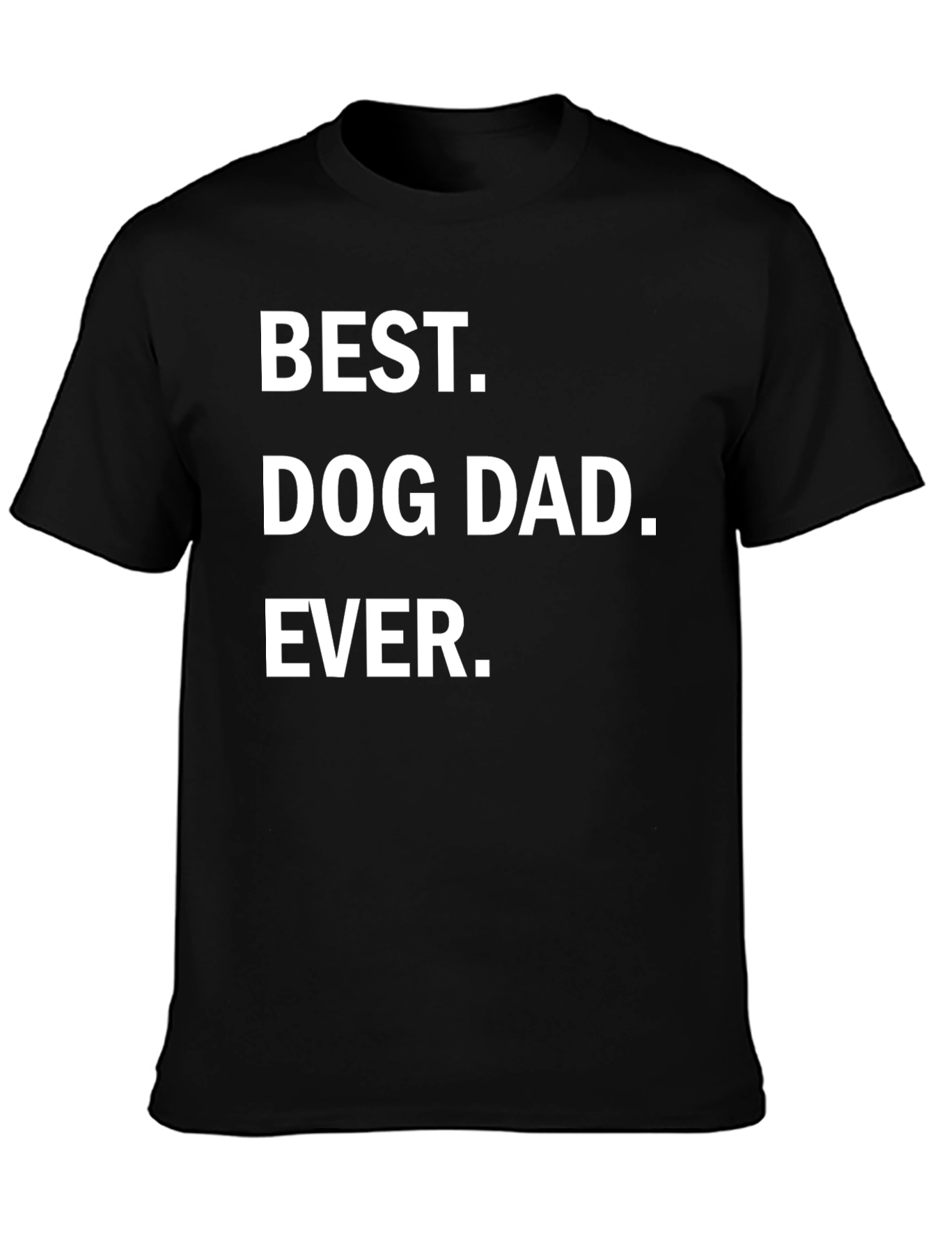Black Best Dog Dad Ever T-Shirt - Black Graphic Tee view 3