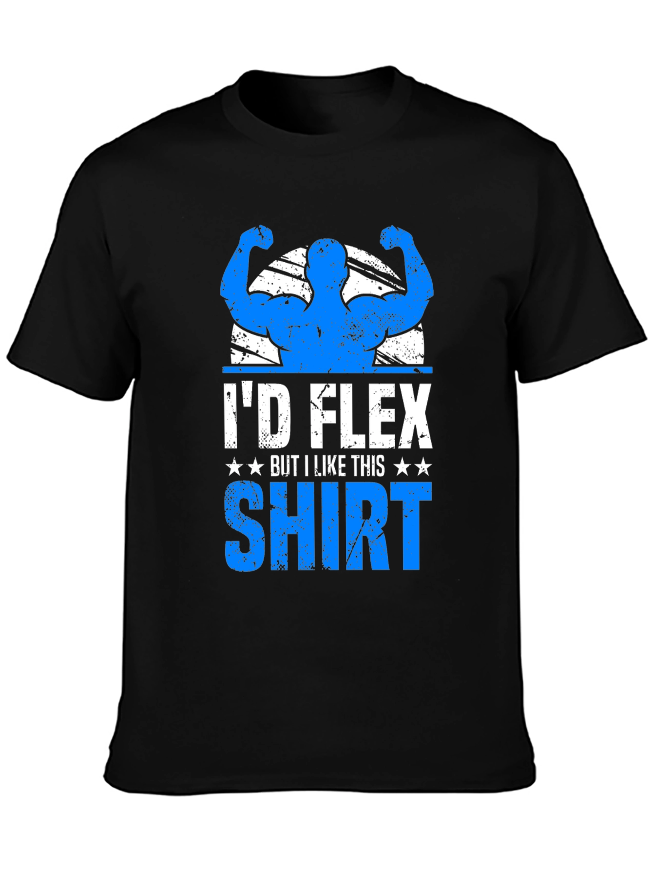 Black I'd Flex But I Like This Shirt - Novelty Graphic Tee view 3