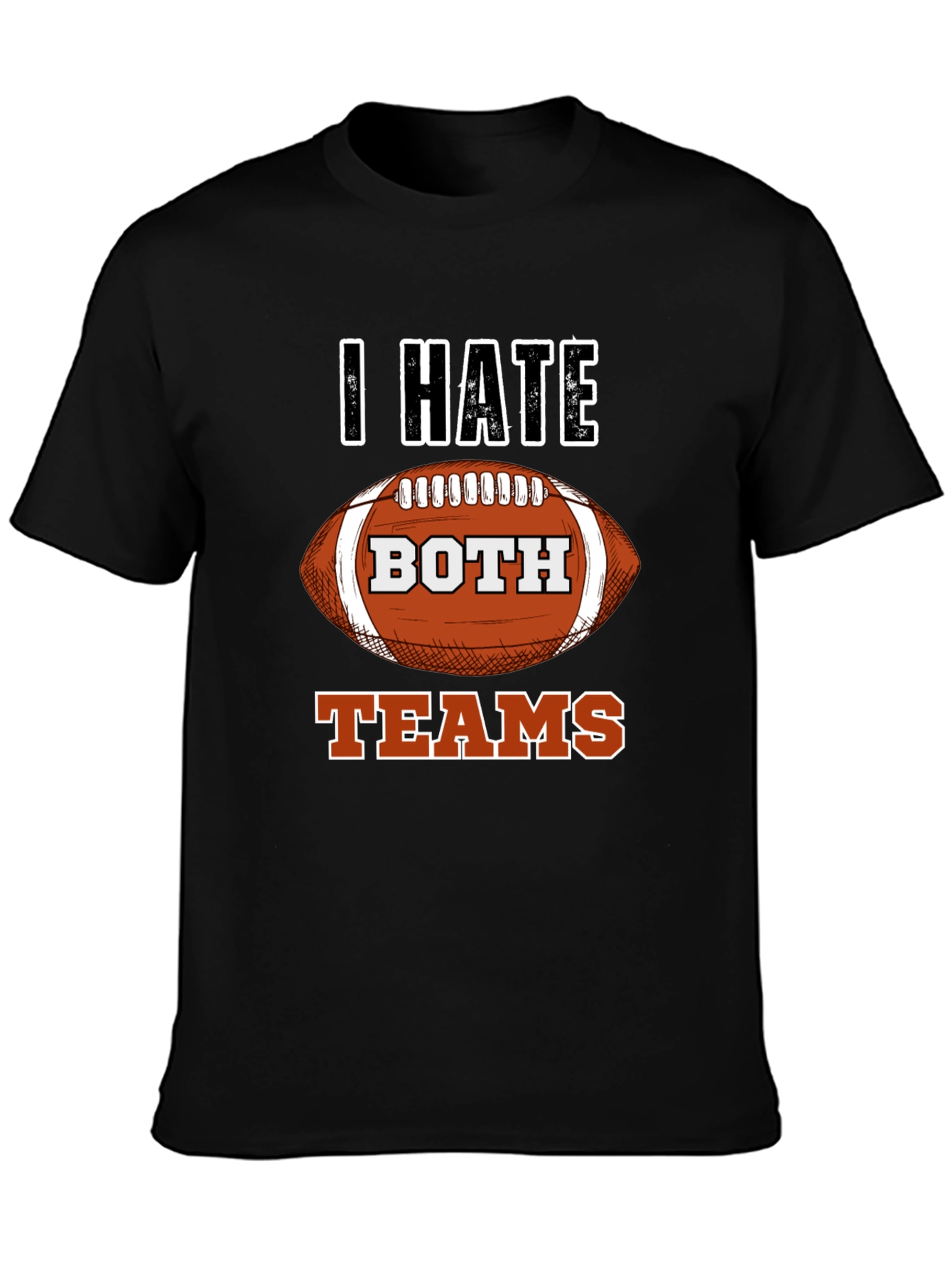 Black I Hate Both Teams Football T-Shirt view 3