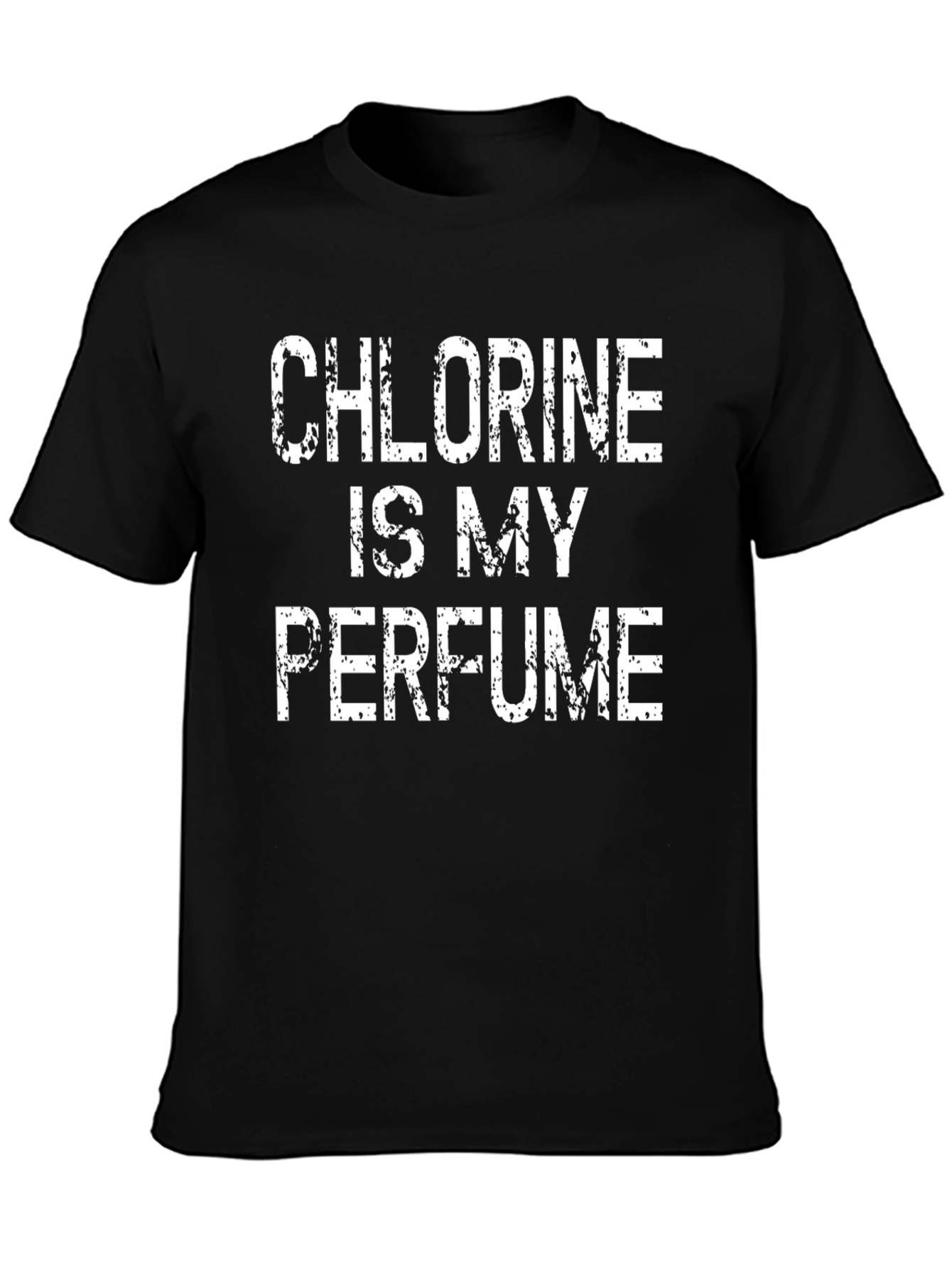 Black Chlorine Is My Perfume T-Shirt view 3
