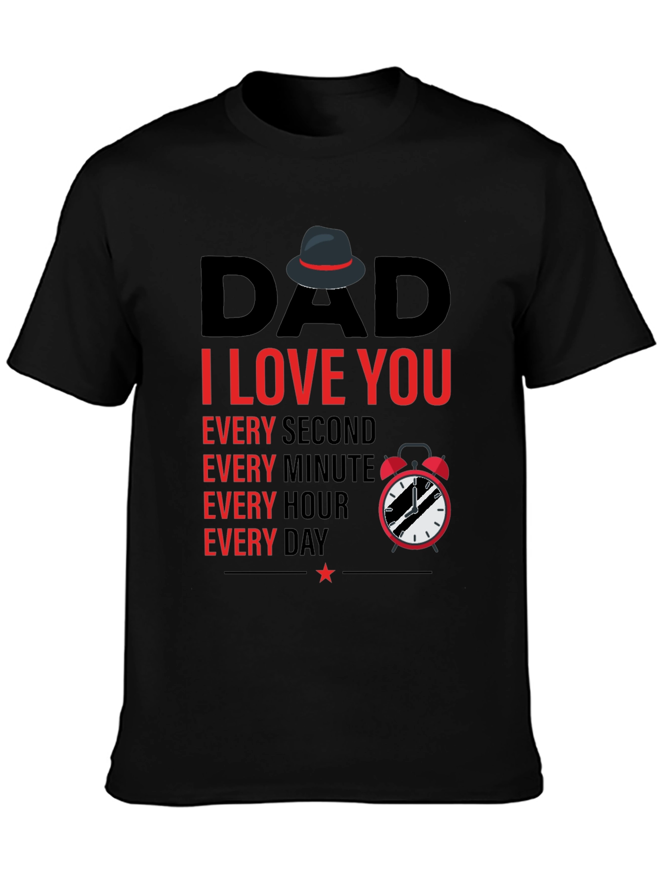 Black Dad I Love You Black T-Shirt view 3