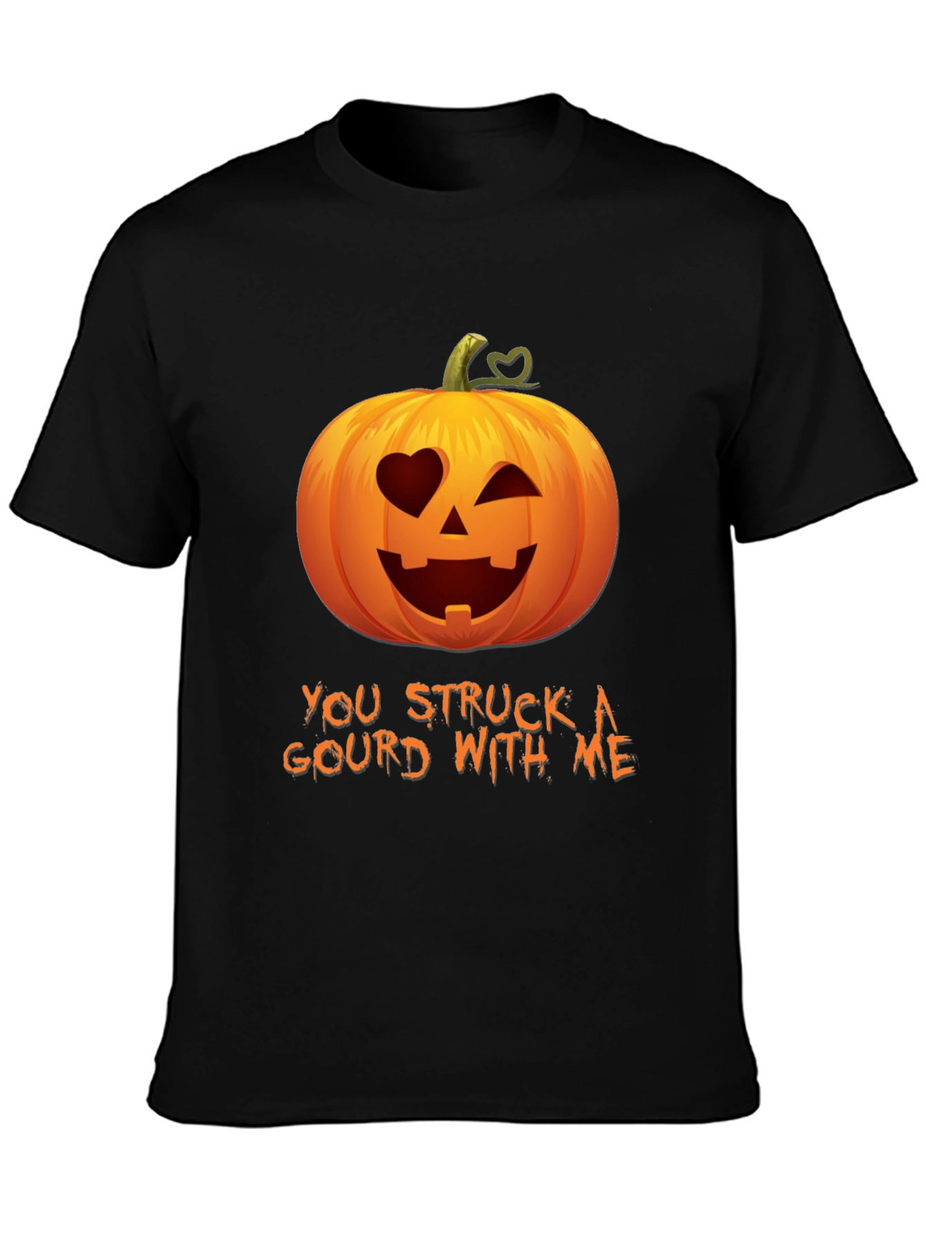 You Struck A Gourd With Me - Funny Halloween Tee - 3