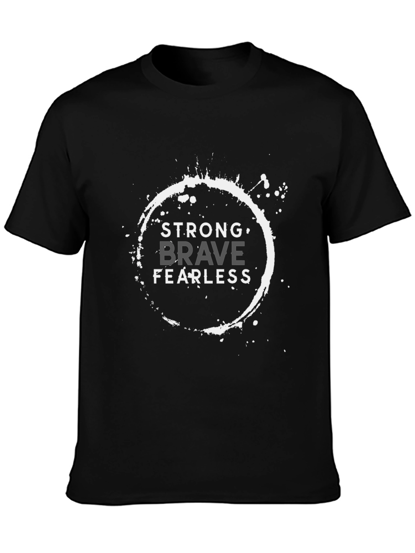 Black Strong Brave Fearless Graphic T-Shirt view 3