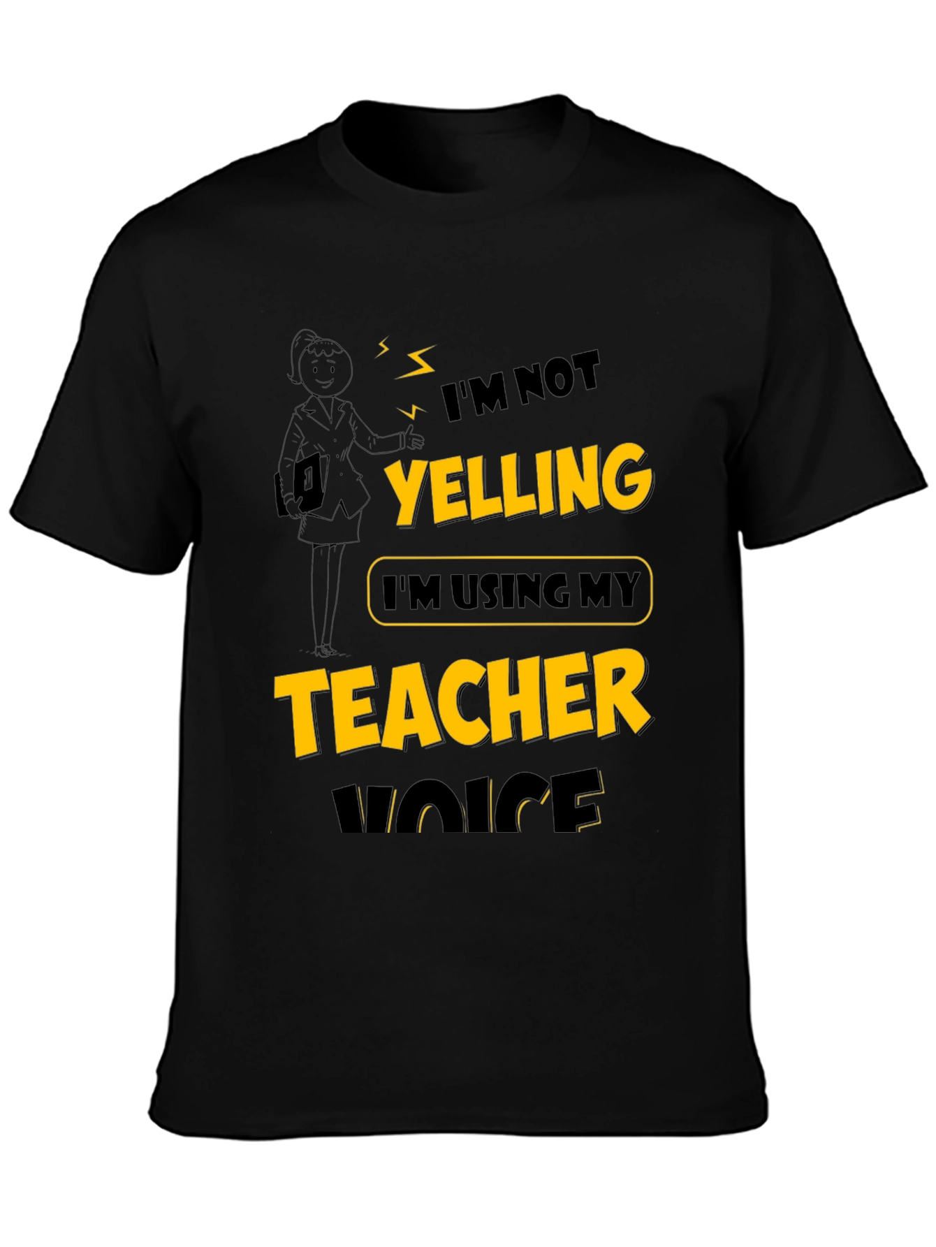Black Teacher Voice T-Shirt: Funny Novelty Tee view 3