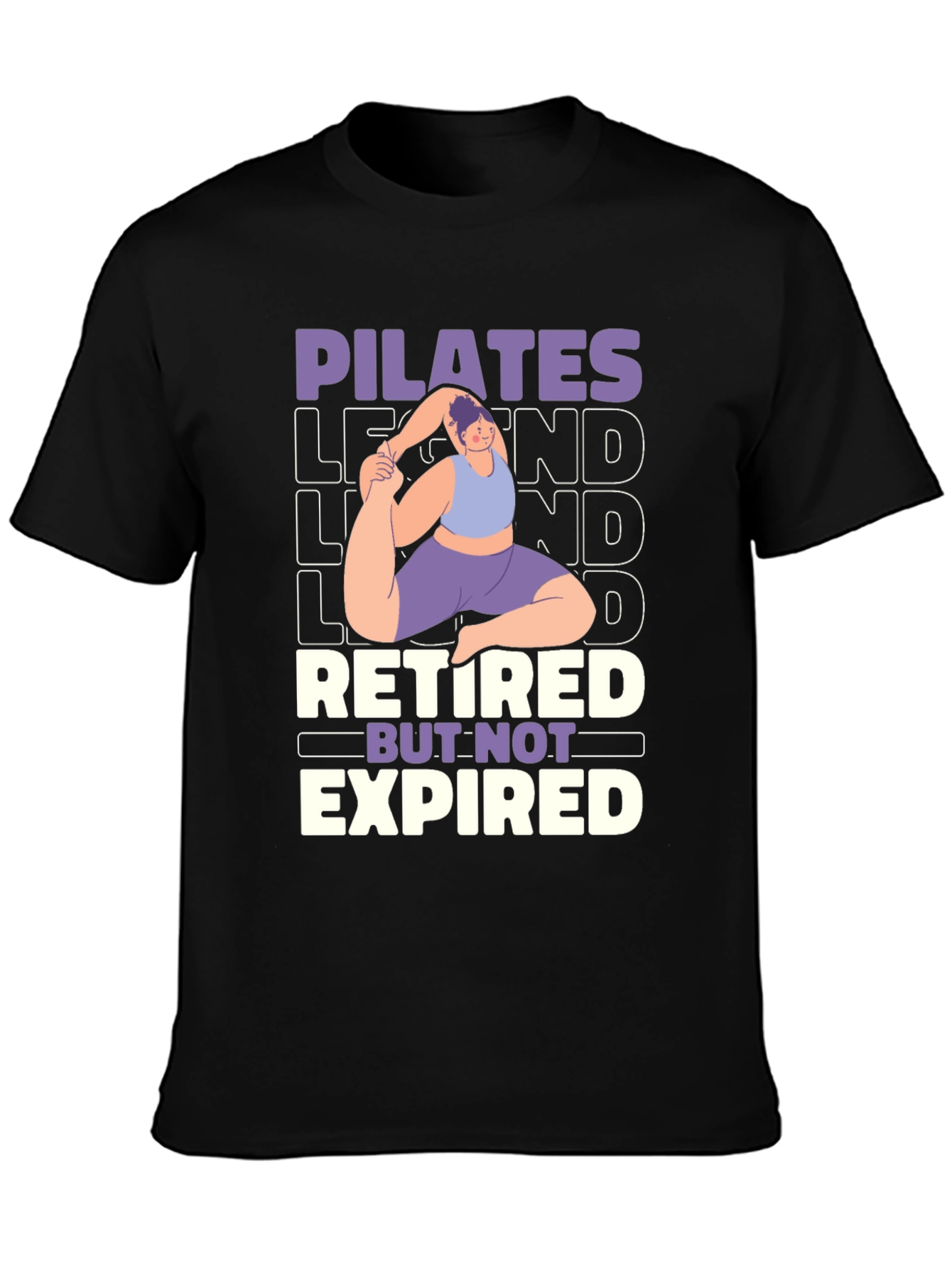 Black Pilates Legend Retired But Not Expired Graphic T-Shirt view 3
