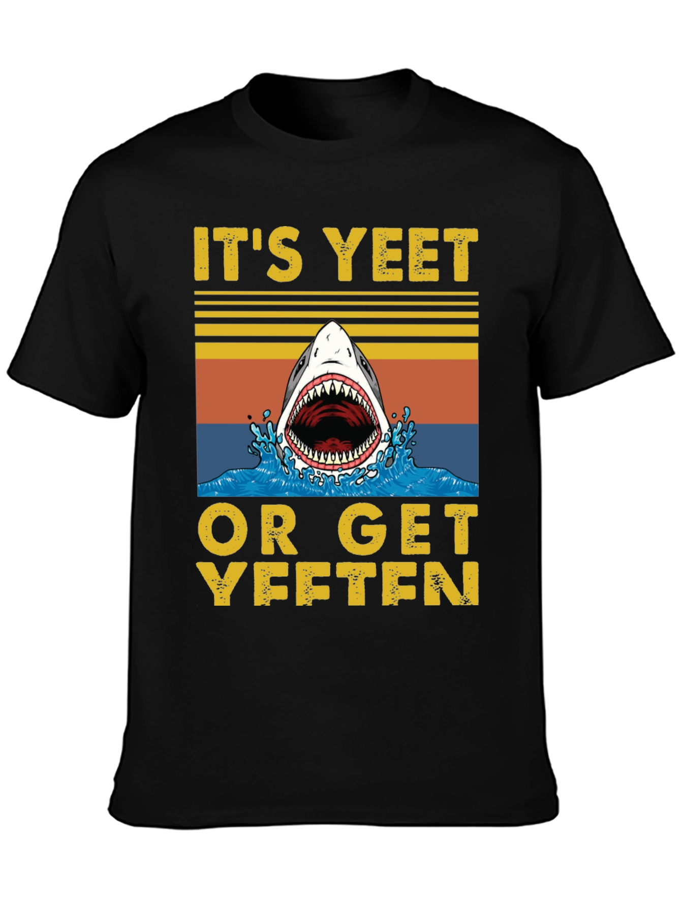 Black It's Yeet or Get Yeeten Shark Graphic Tee view 3