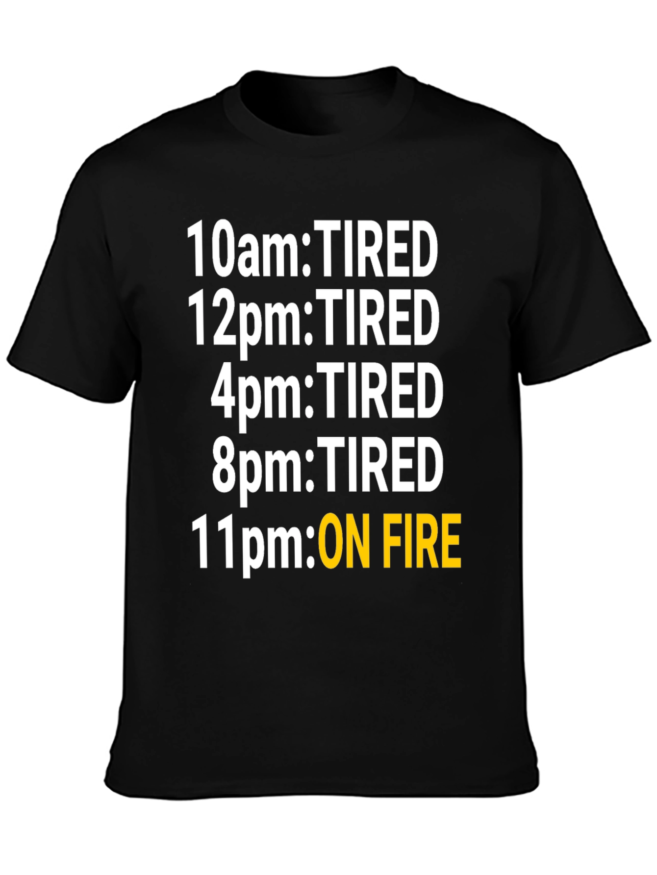 Black Funny Tired Schedule Black T-Shirt view 3