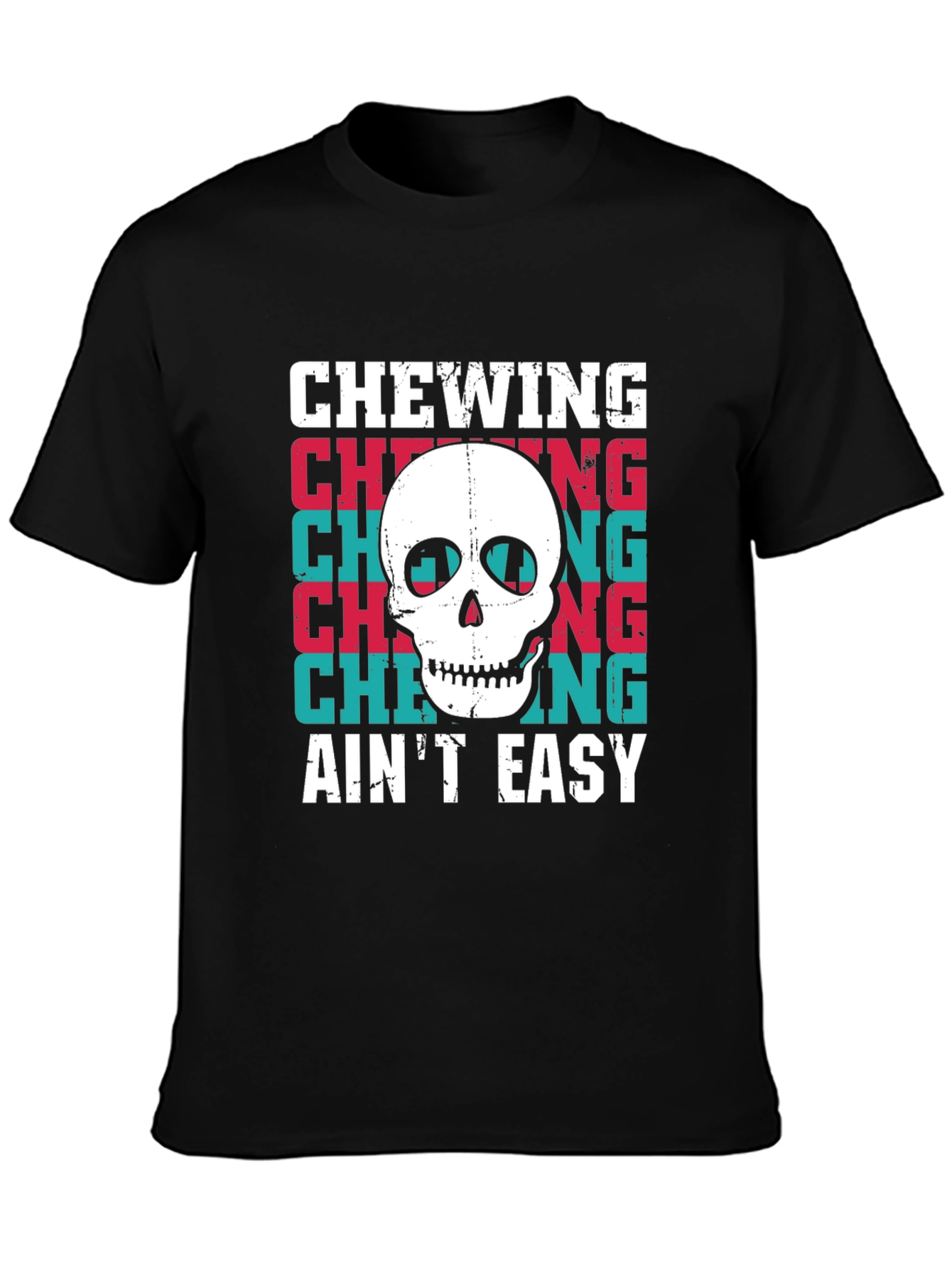 Black Chewing Ain't Easy Skull Graphic Tee view 3