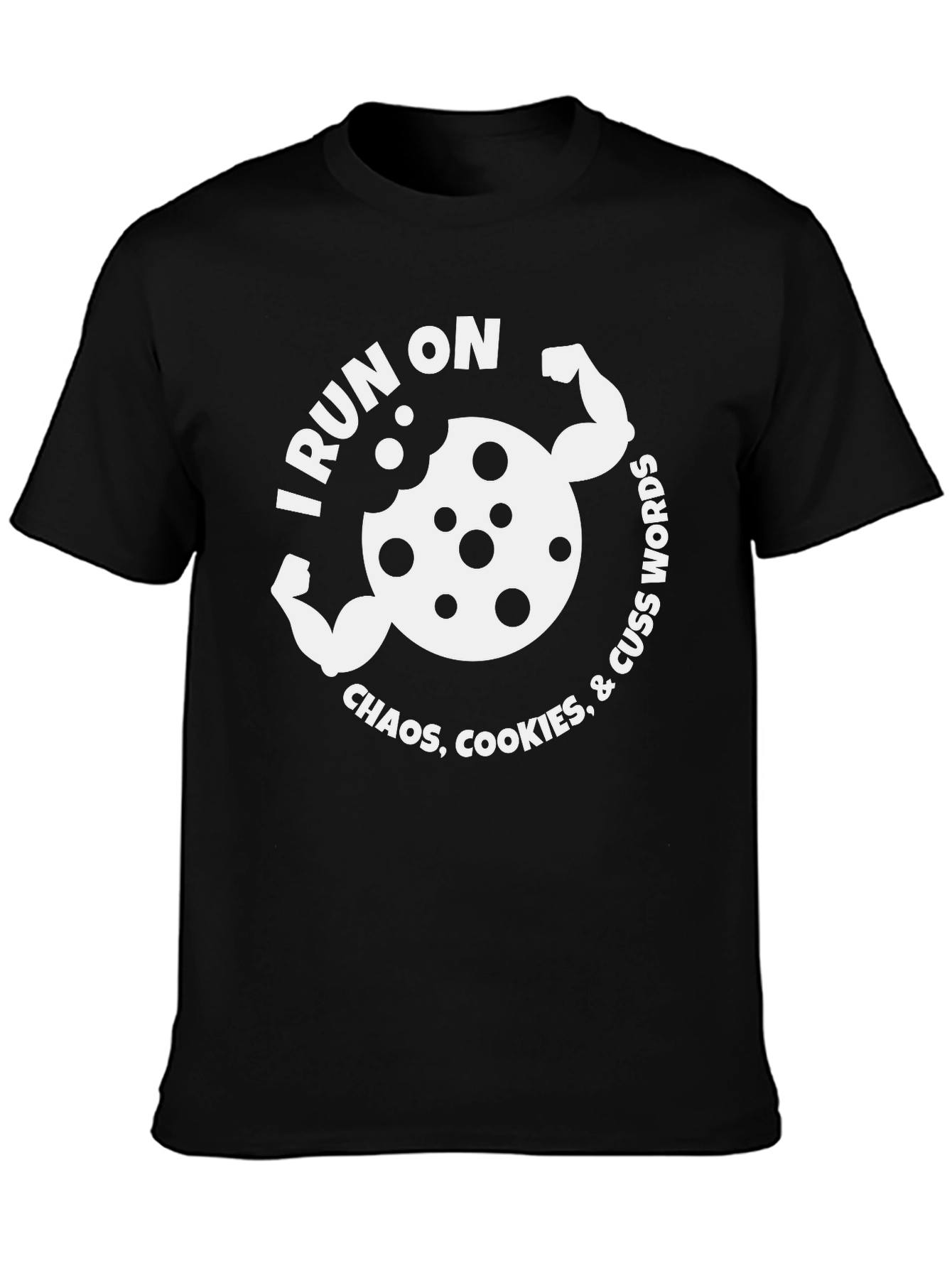 Black I Run on Chaos, Cookies, & Cuss Words Graphic Tee view 3
