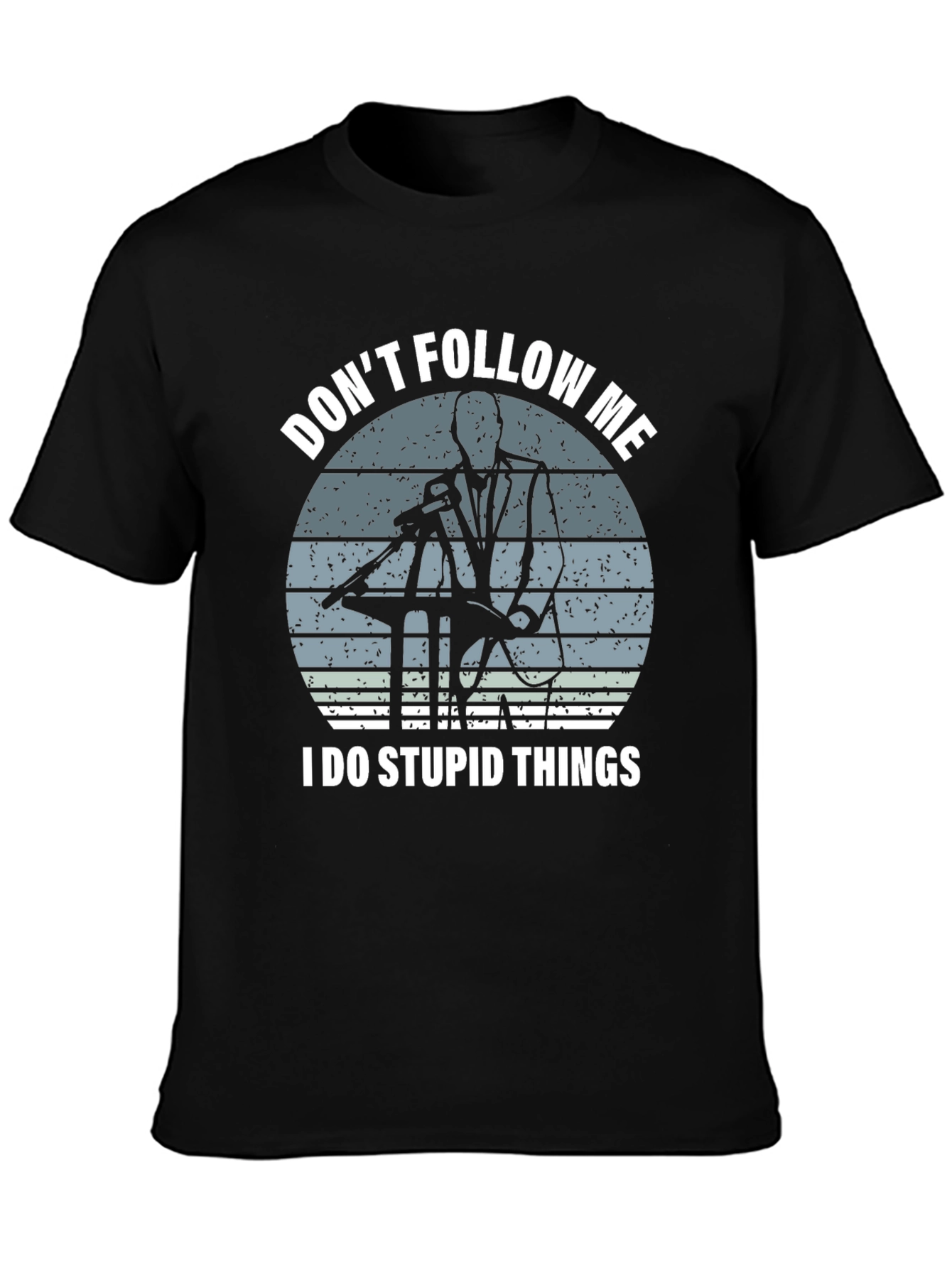 Black Don't Follow Me T-Shirt - Humorous Design view 3