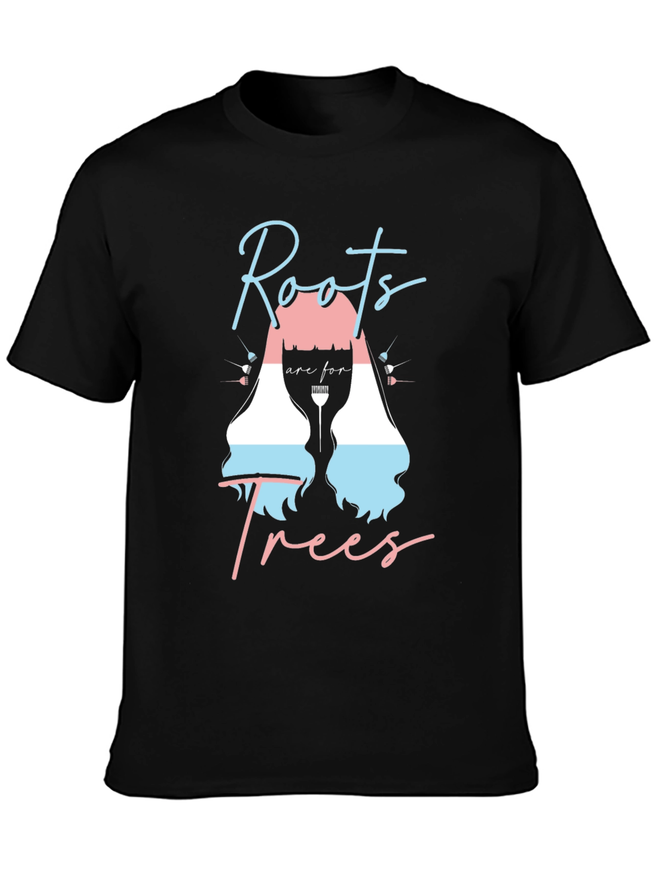 Black Roots are for Trees Transgender T-Shirt view 3