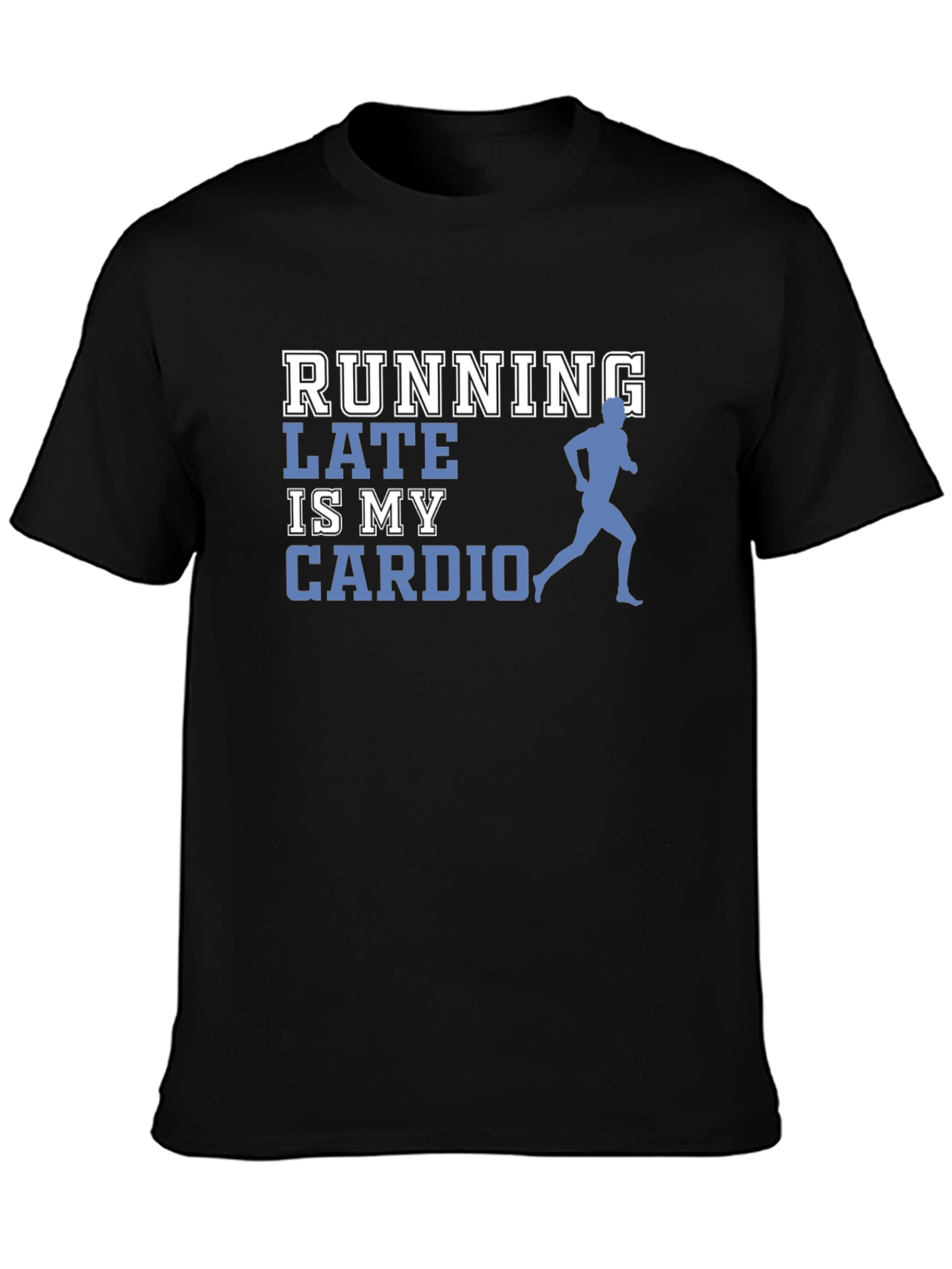 Black Running Late is My Cardio Graphic Tee view 3