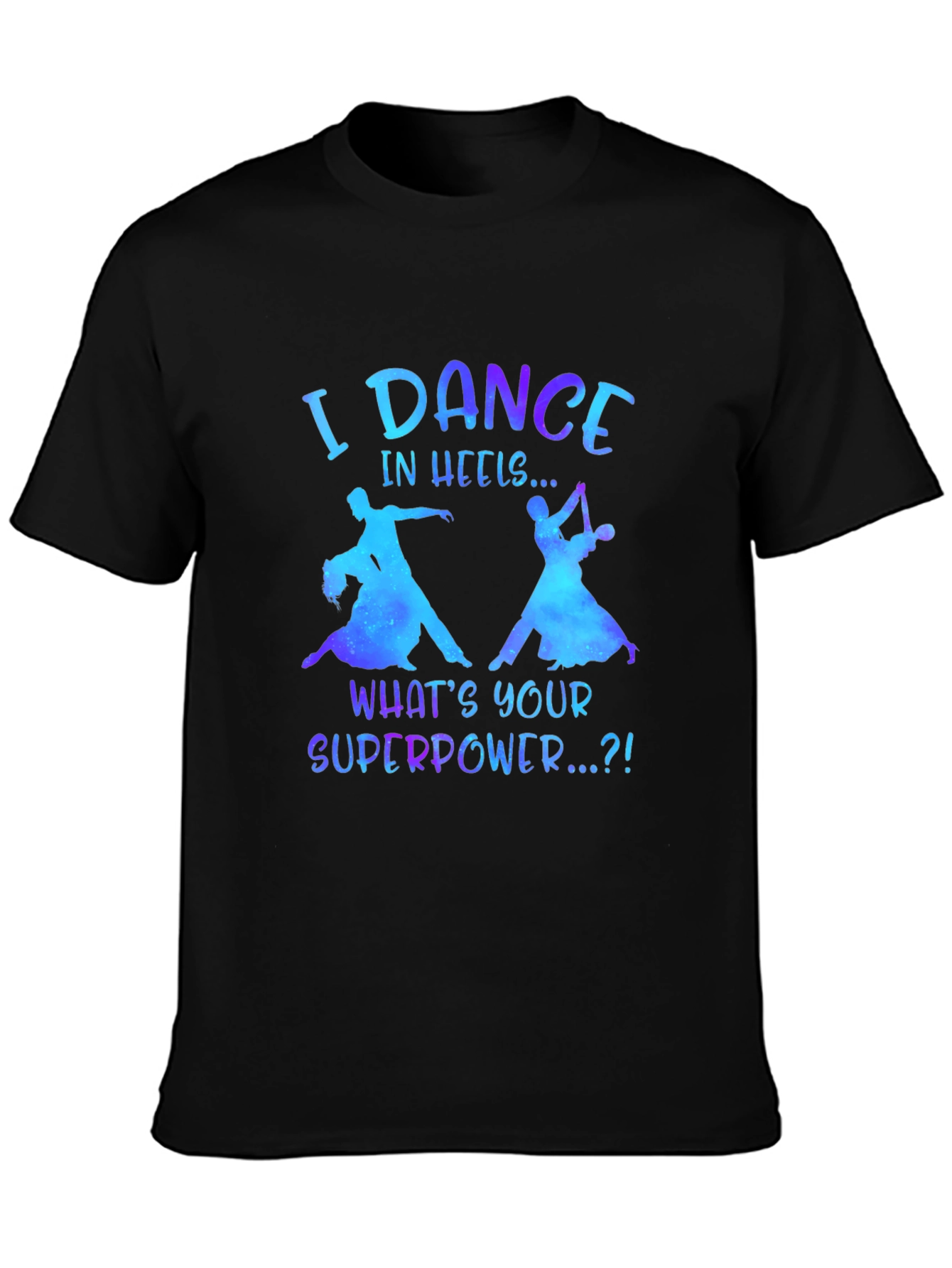 Black I Dance in Heels Graphic Tee view 3