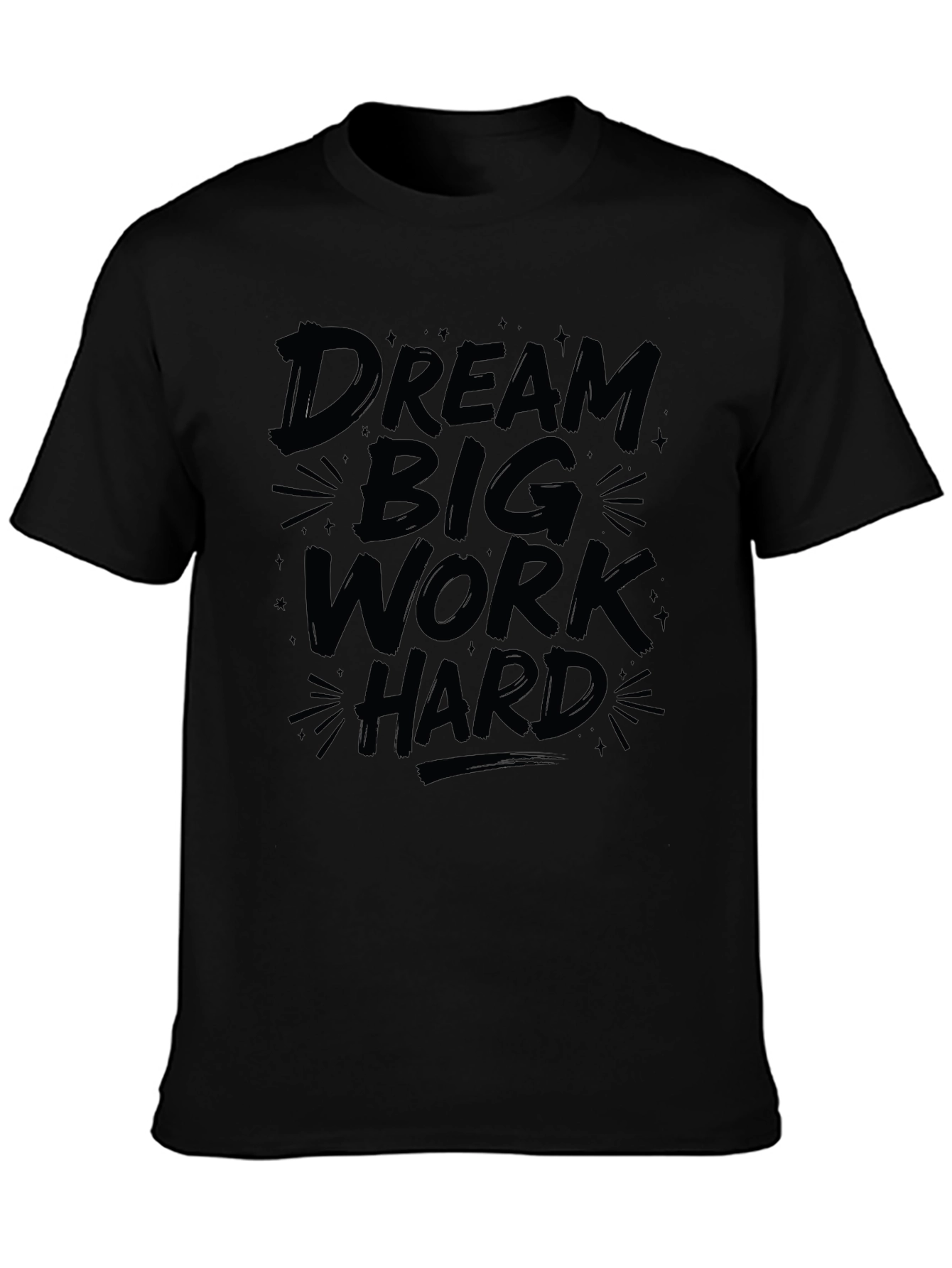Black Dream Big Work Hard Graphic Tee - Black Cotton T-Shirt view 3