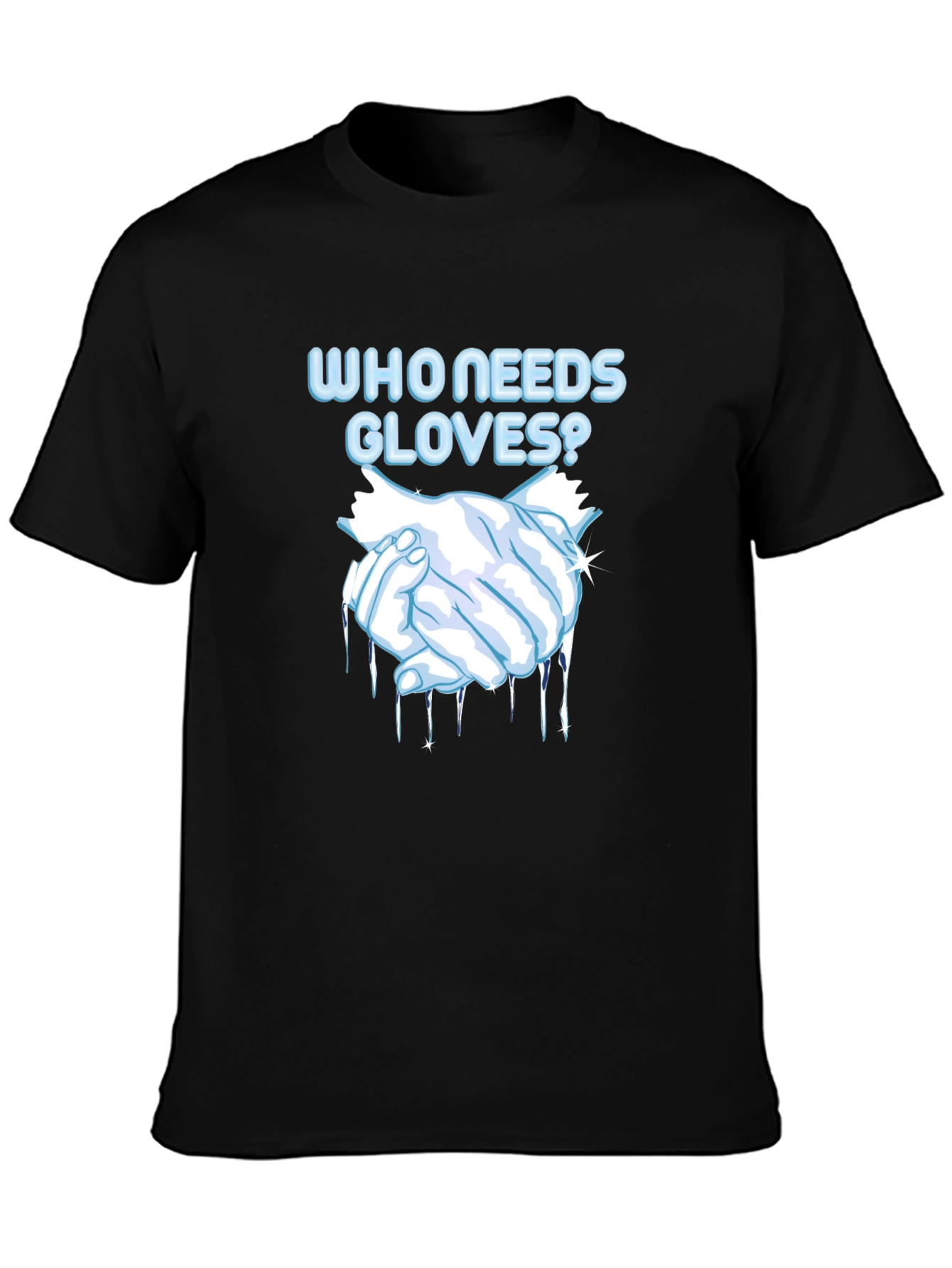 Black Who Needs Gloves? Graphic Tee view 3
