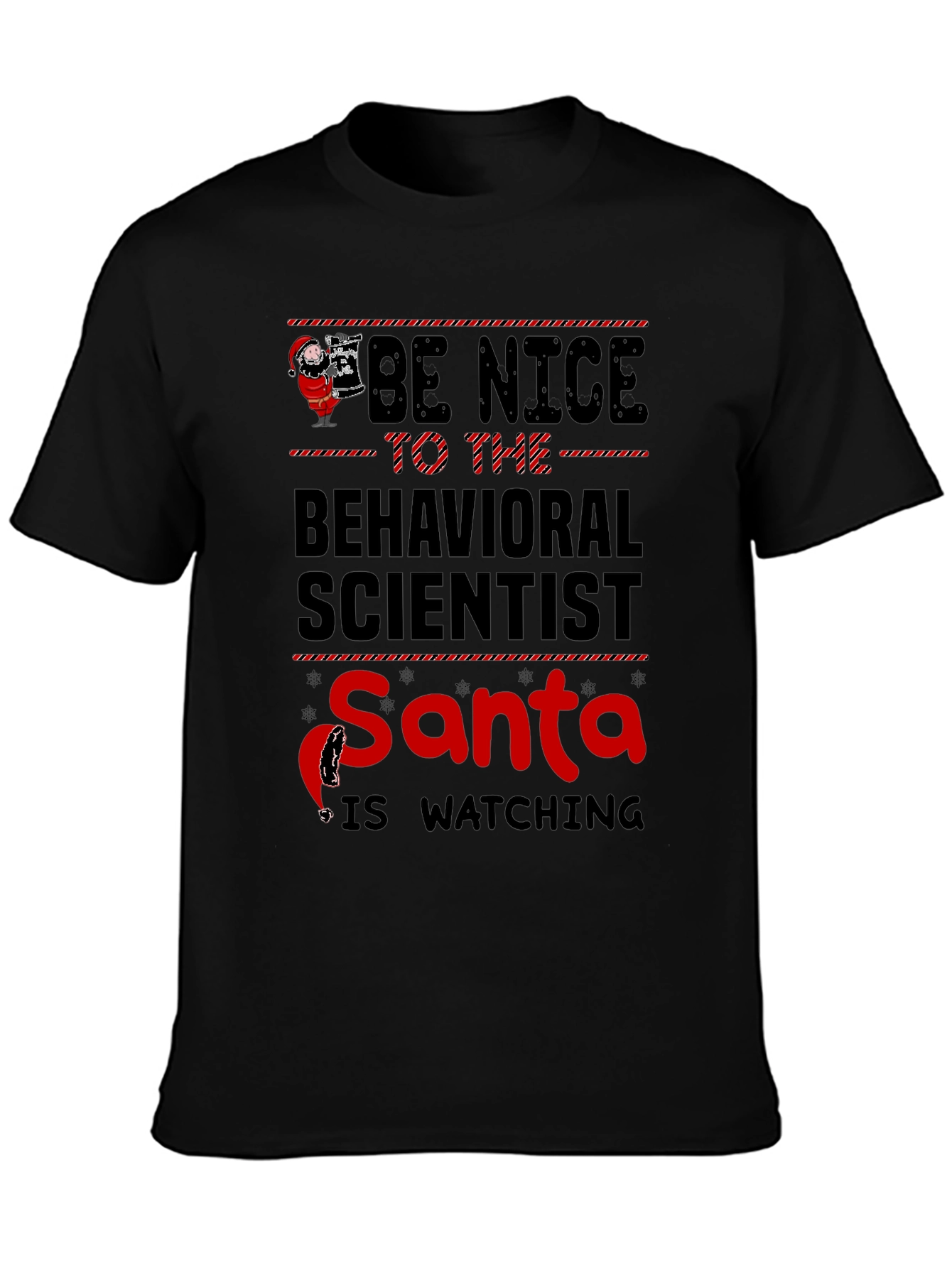 Black Be Nice To The Behavioral Scientist Santa T-Shirt view 3