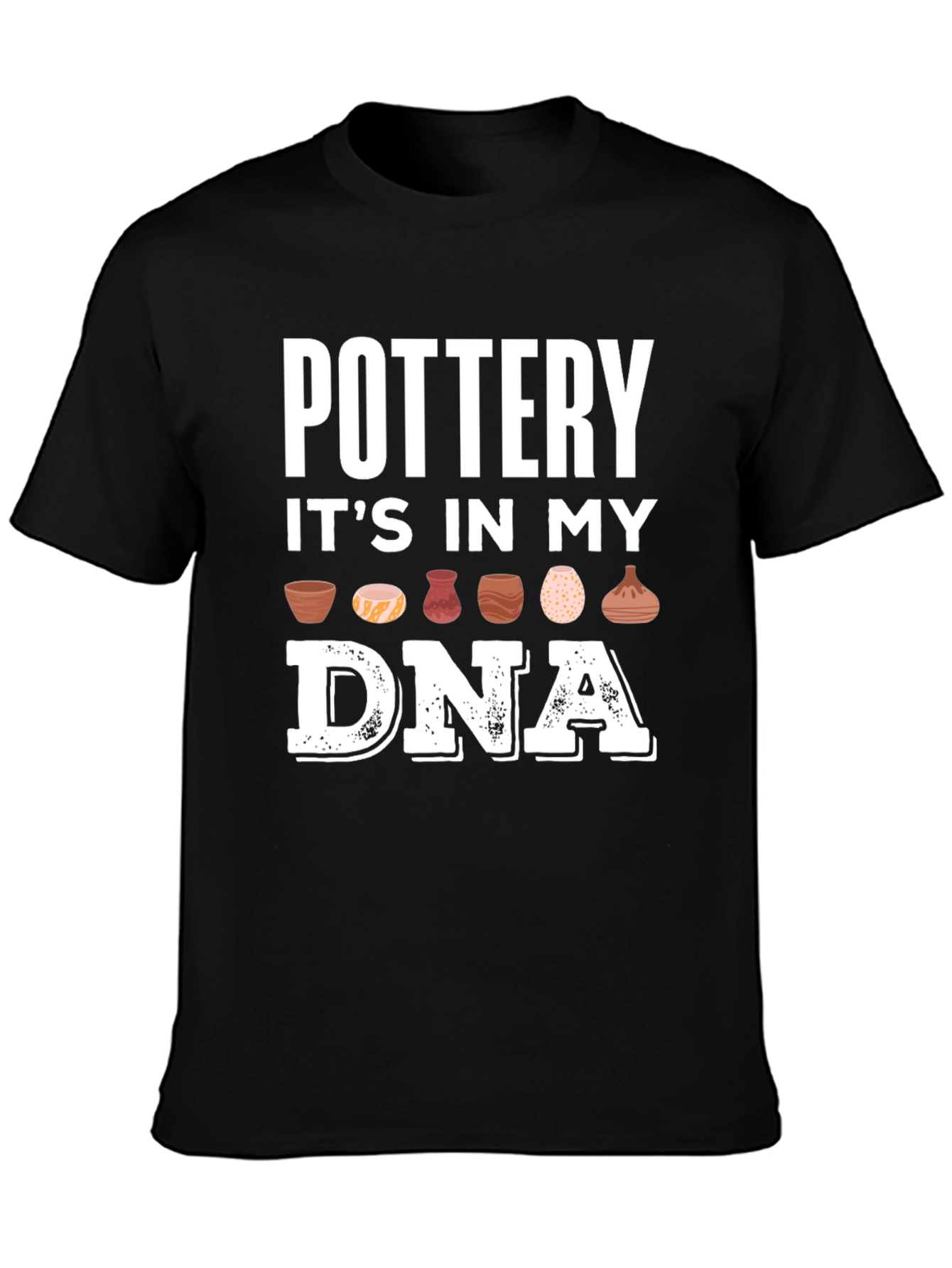 Black Pottery In My DNA T-Shirt - Crafting Apparel view 3
