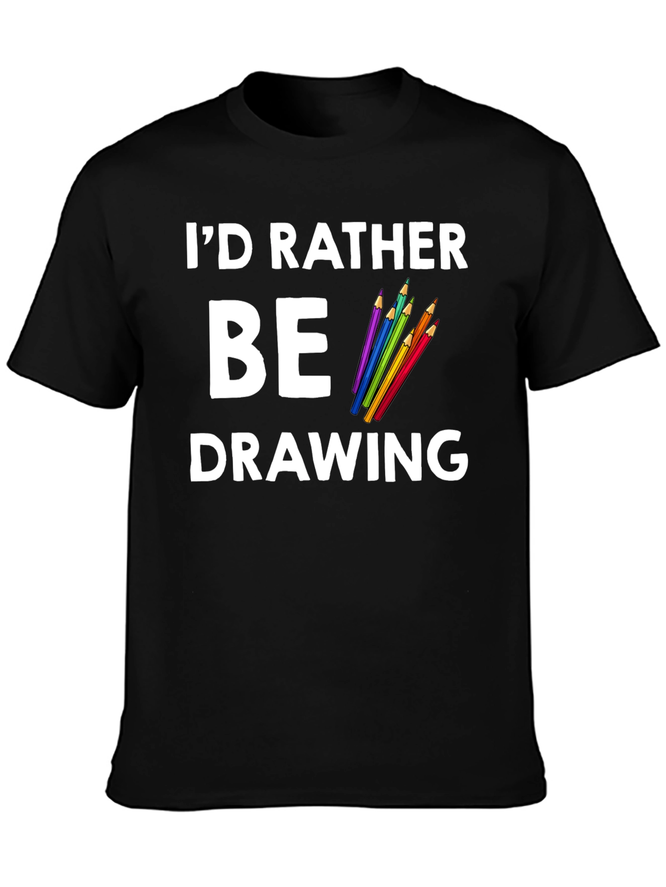 Black I'd Rather Be Drawing Graphic Tee view 3