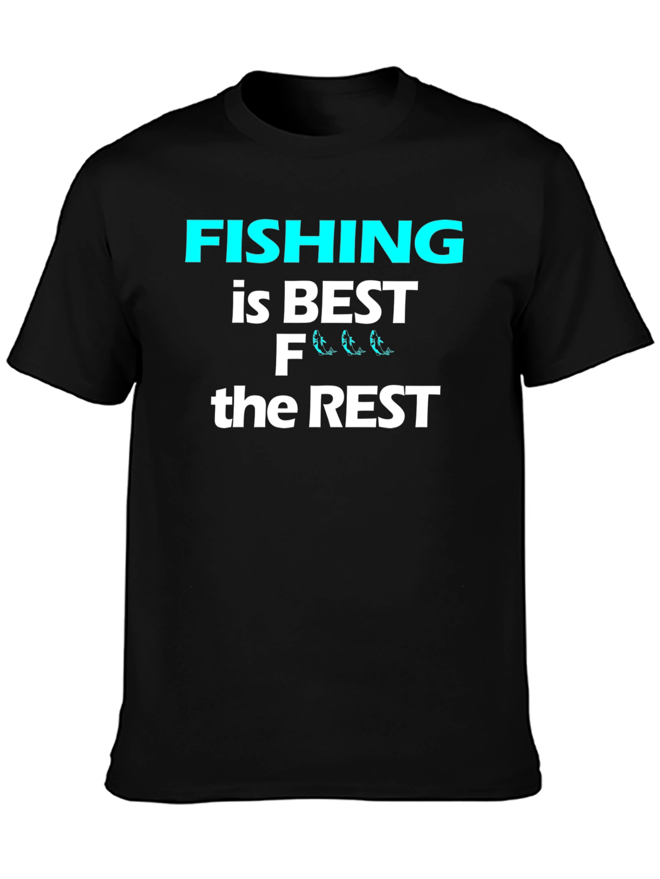 Black Funny Fishing is Best T-Shirt view 3