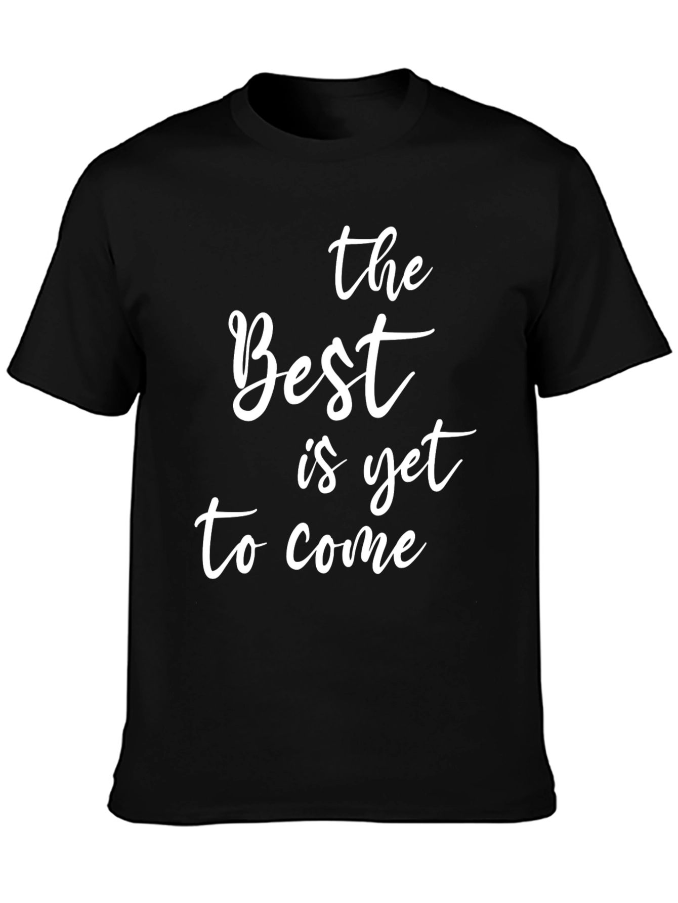 Black The Best is Yet to Come Graphic Tee view 3